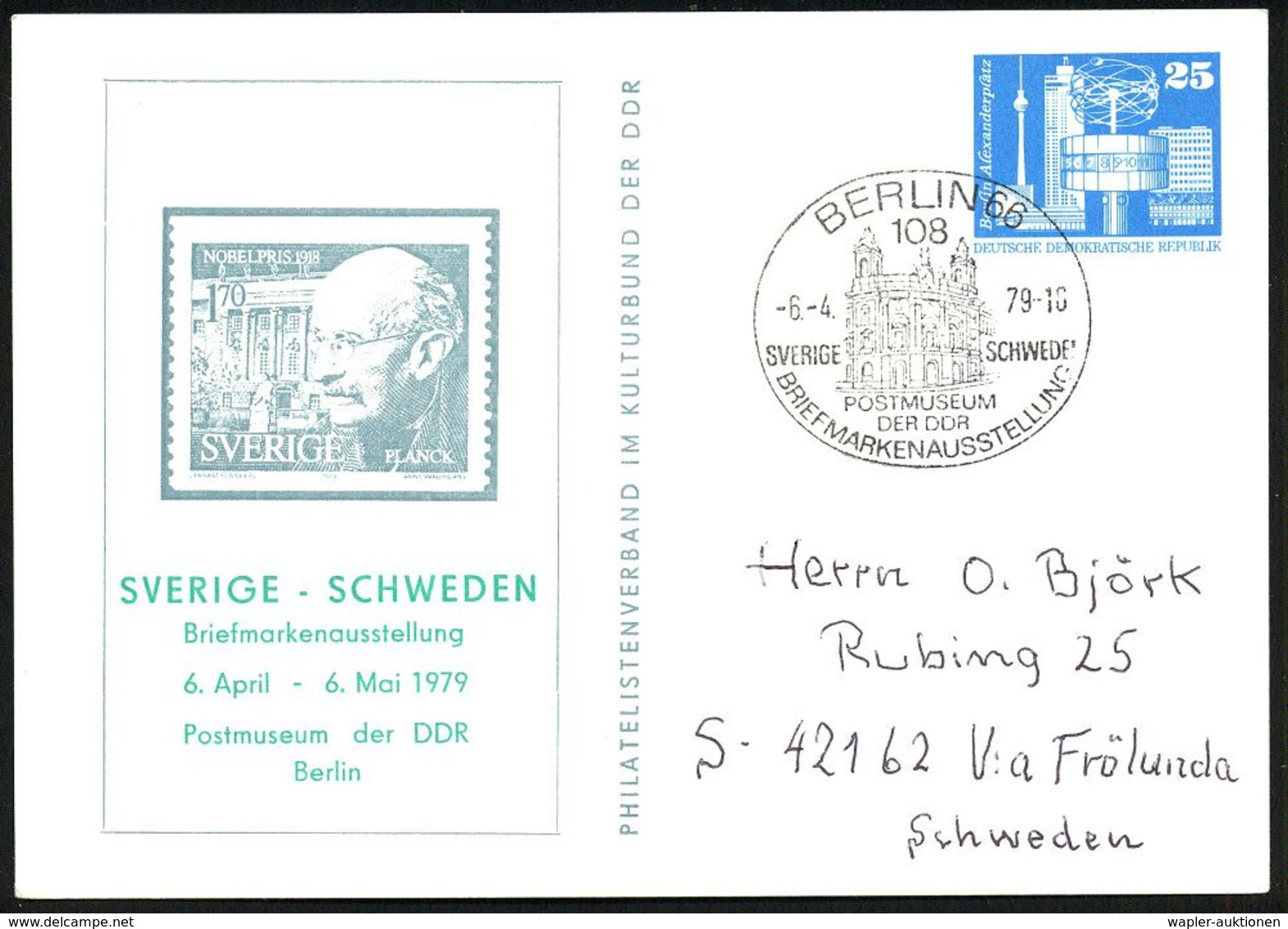 108 BERLIN 66/ SVERIGE SCHWEDEN/ POSTMUSEUM/ DER DDR/ BRIEFMARKENAUSSTELLUNG ^ (6.4.) SSt = Post-Museum Ost-Berlin Auf A - Prix Nobel