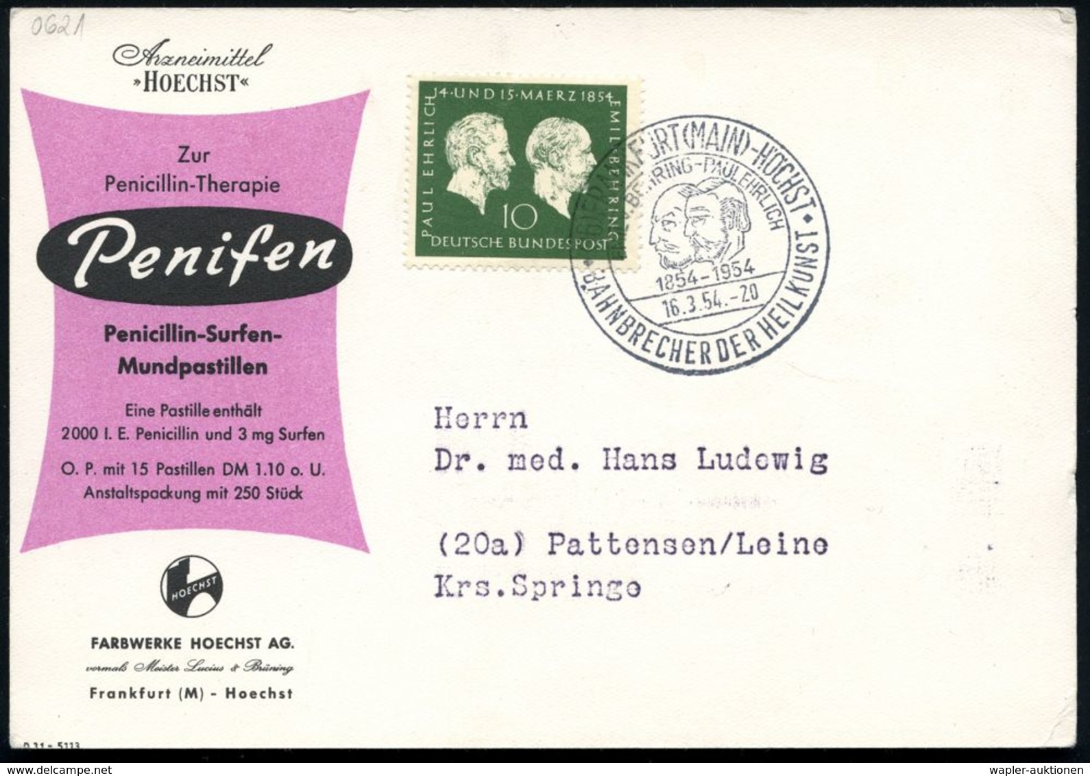 (16) FRANKFURT (MAIN)-HÖCHST/ EMIL V.BEHRING - PAUL EHRLICH/ BAHNBRECHER DER HEILKUNST 1954 (16.3.) SSt = Kopfbilder Ehr - Prix Nobel