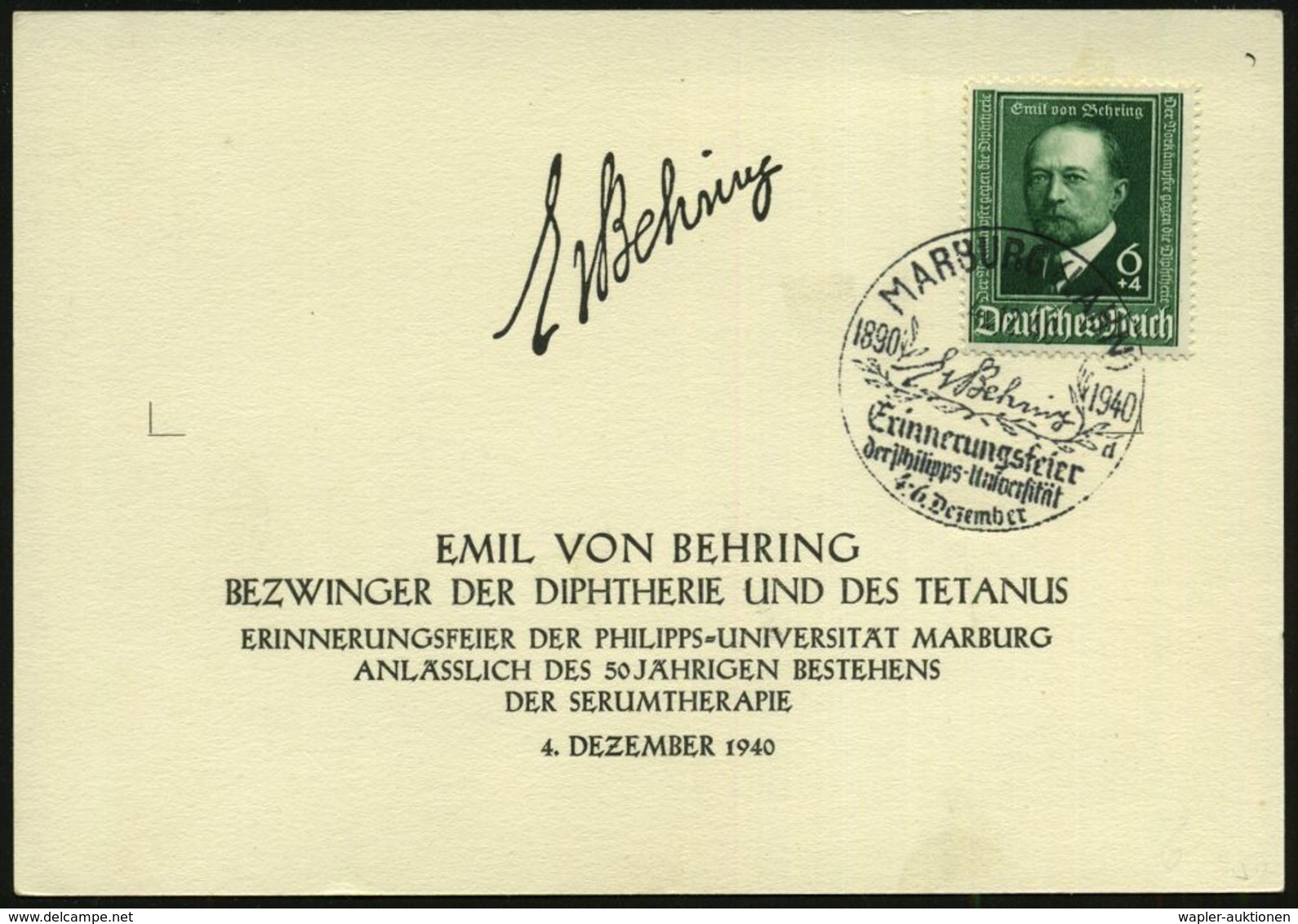 MARBURG (LAHN)/ E V Behring/ D/ Erinnerungsfeier.. 1940 (4.12.) SSt Mit UB "d" (Schriftzug "E V Behring") Auf 6 + 4 Pf.  - Prix Nobel