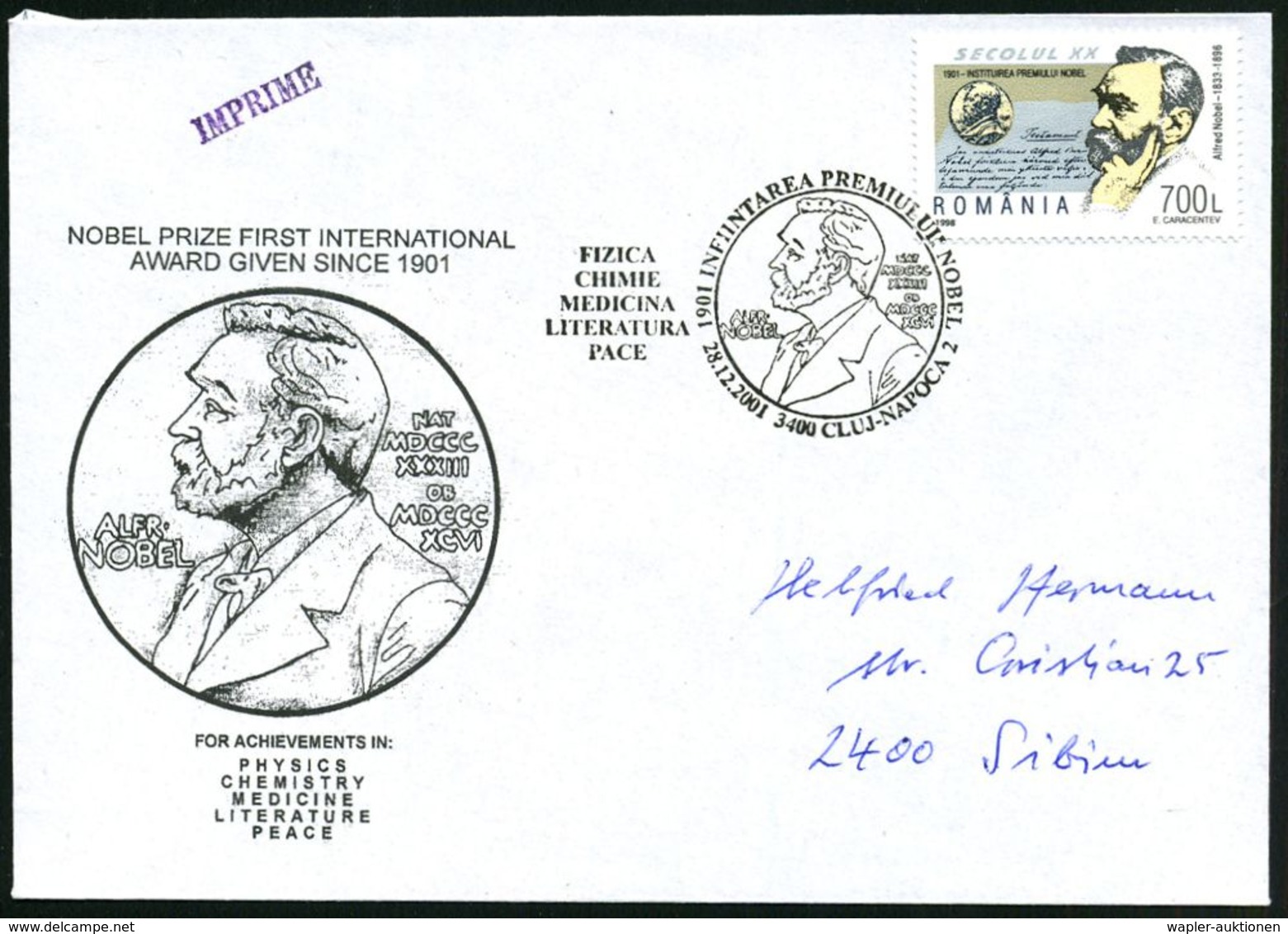 RUMÄNIEN 2001 (28.12.) SSt.: 3400 CLUJ-NAPOCA 2/1901...PREMIULUII NOBEL/ALFR. NOBEL/ FIZICA/ CHIMIE/ MEDICINA/ LITEREATU - Premio Nobel