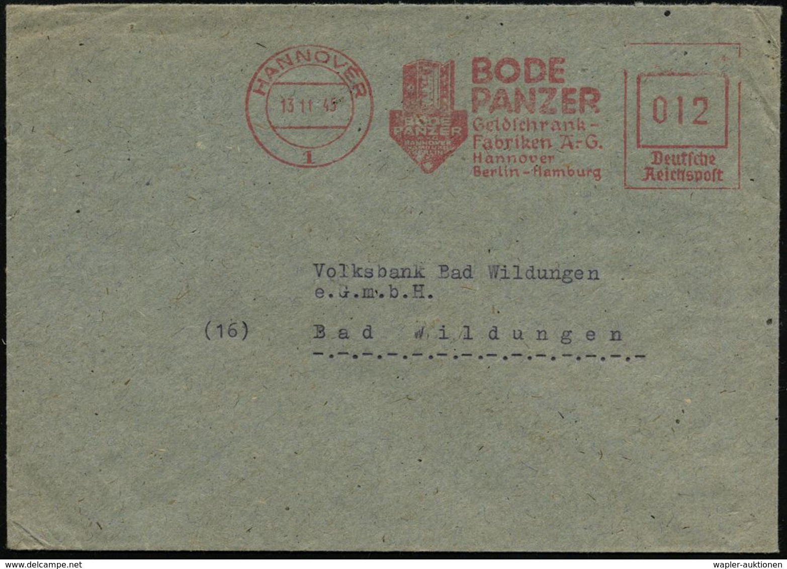 HANNOVER/ 1/ BODE/ PANZER/ Geldschrank-/ Fabriken A.-G.. 1945 (13.11.) Aptierter AFS (NS-Adler Entfernt) = Geöffneter Tr - Police - Gendarmerie