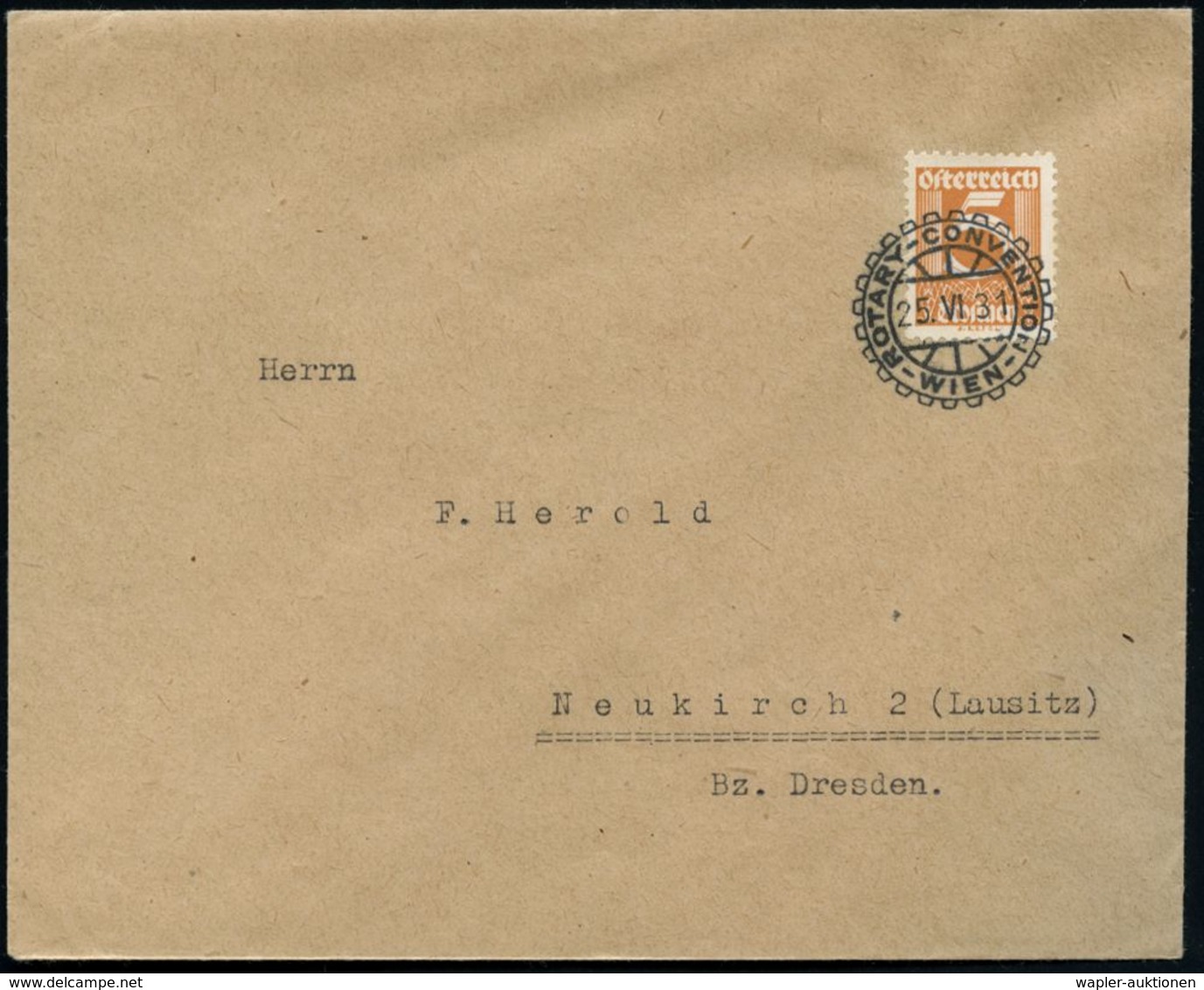 ÖSTERREICH 1931 (25.6.) Seltener SSt: WIEN/ROTARY-CONVENTION In Rotary-Sonderform , Klar Gest. Ausl.-Bf.  - - Rotary, Lions Club