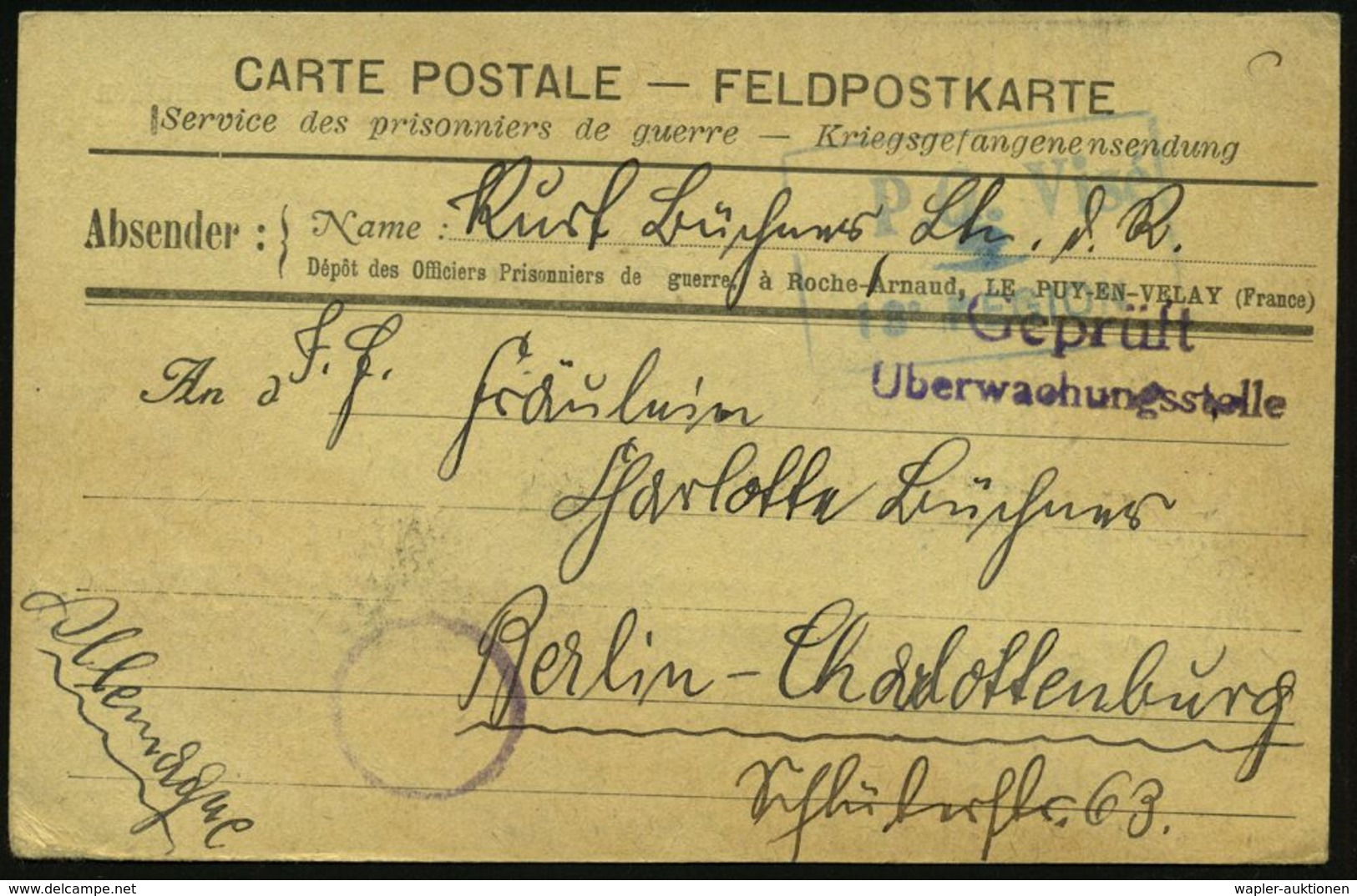 FRANKREICH 1918 (18.7.) Blauer Zensur-Ra.2: P G. Visé / 13e REGION = Lager Le Puy (Wo.43) + Deutscher Eingangs-Zensur-2L - Croix-Rouge