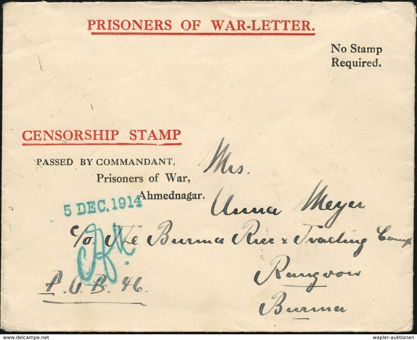 INDIEN 1914 (5.12.) Vordr.-Bf.: PRISONERS OF WAR-LETTER/ CENSORSHIP STAMP/..Prisoner Of War/Ahmednagar + Grüner Datums-H - Croce Rossa