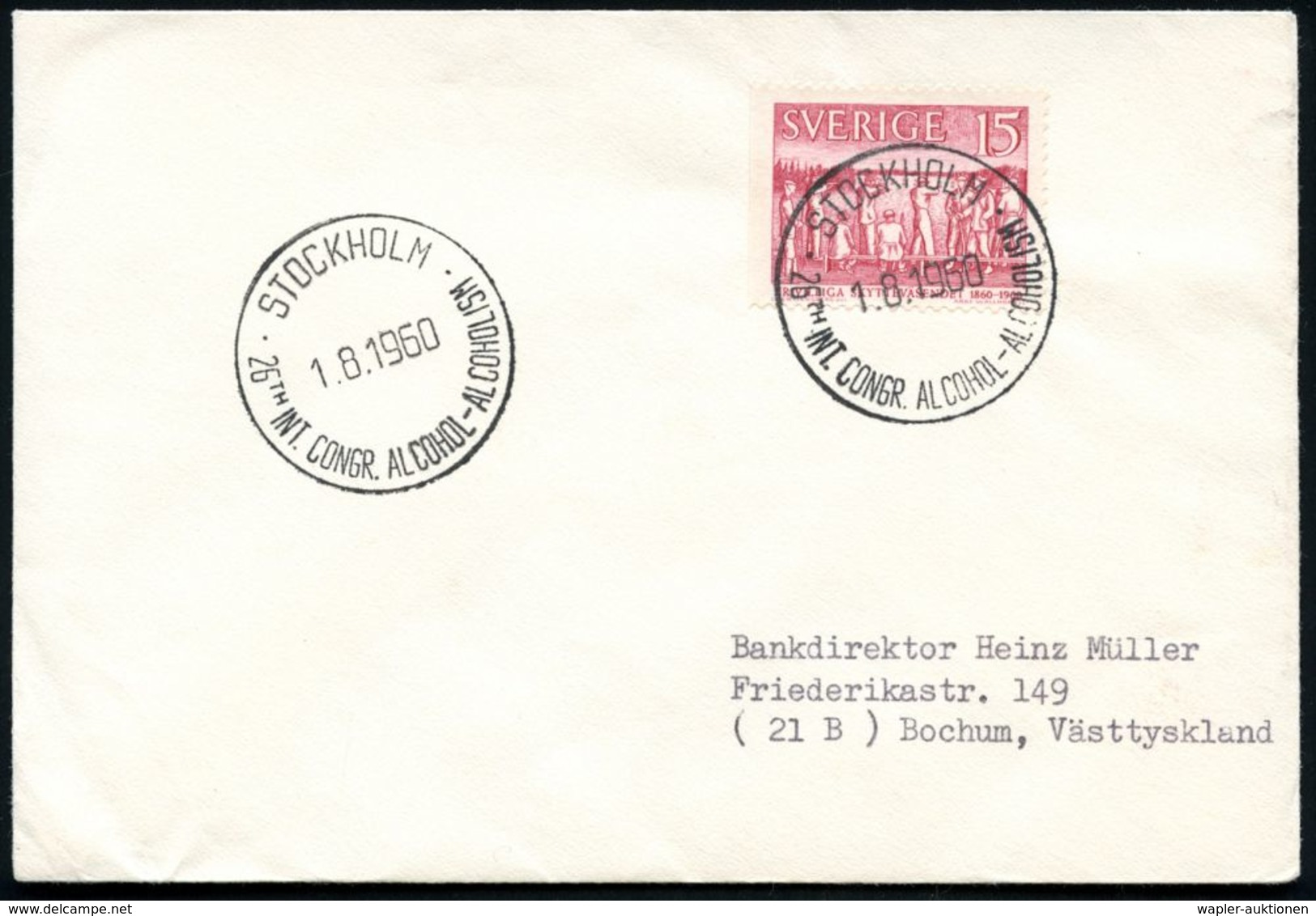 SCHWEDEN 1960 (1.8.) SSt.: STOCKHOLM/ 26th INT. CONGR. ALCOHOL - ALCOHILISM , Klar Gest. Ausl.-Bf. - - Médecine