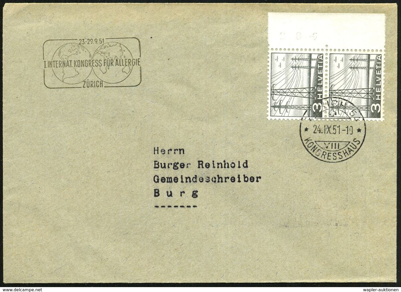 SCHWEIZ 1951 (24.9.) Amtl. HdN: ZÜRICH/I. INT. KONGRESS FÜR ALLERGIE + 1K: ZÜRICH 54/KONGRESSHAUS, Seltene MeF 3 C. Mi.5 - Médecine