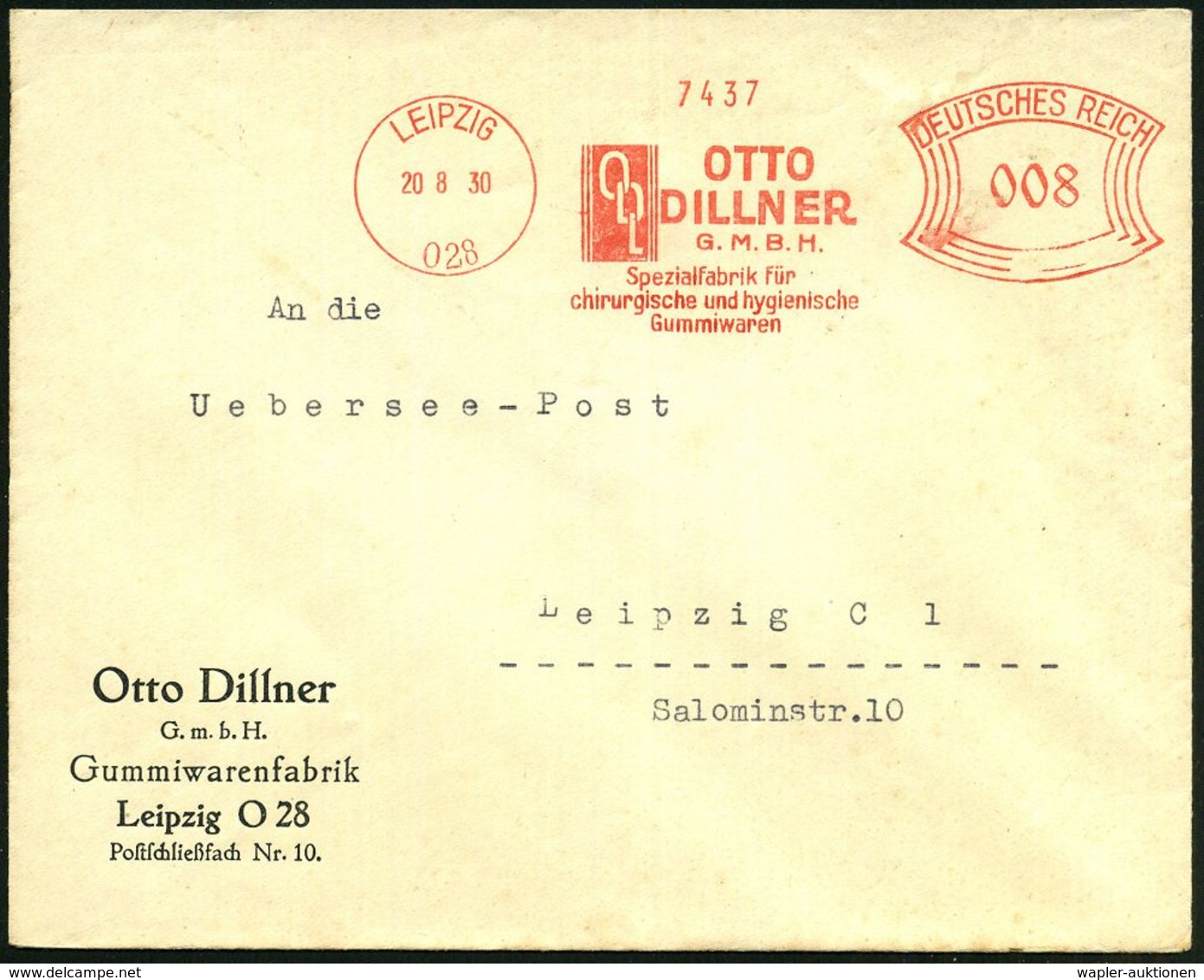 LEIPZIG/ O28/ OTTO/ DILLNER/ GMBH/ Spezialfabrik Für/ Chirurgische U. Hygienische/ Gummiwaren 1930 (Aug.) AFS (Monogr.-L - Médecine