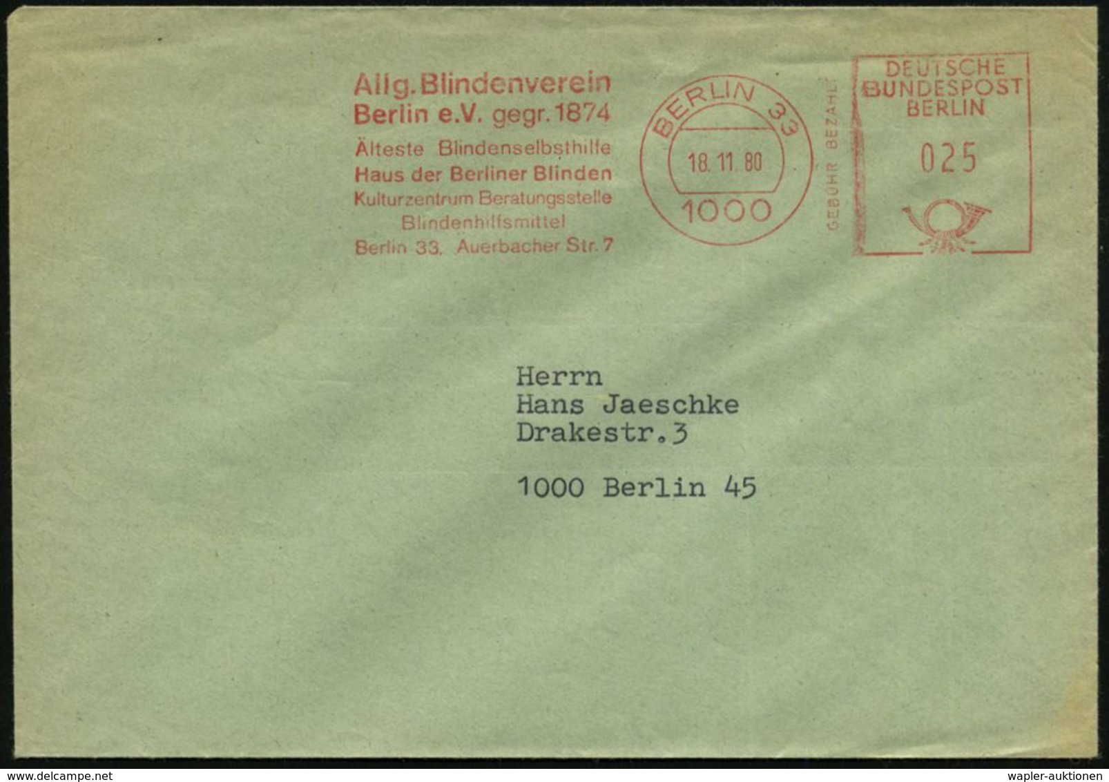 1 BERLIN 33/ Allg.Blindenverein/ Berlin E.V. Gegr.1874/ Älteste Blindenselbsthilfe/ Haus Der.. Blinden/  Blindenhilfsmit - Maladies