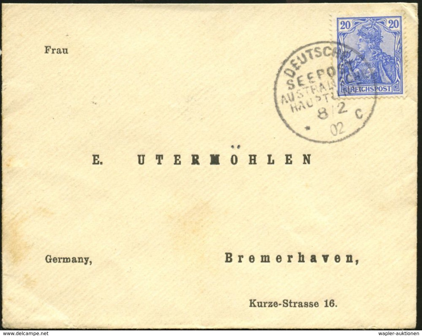 DEUTSCHES REICH 1902 (8.2.) 1K-BPA: DEUTSCHE/SEEPOST/AUSTRALISCHE/HAUPTLINIE/* C Klar Auf EF 20 Pf. Germania ,rs. TS: AD - Maritime