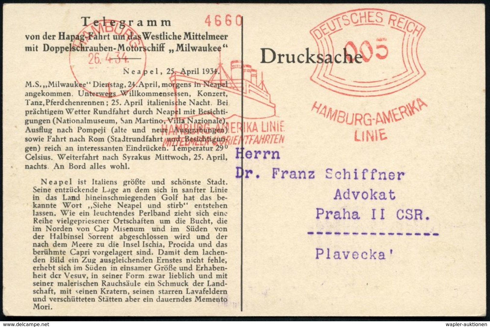 HAMBURG/ 1/ HAMBURG-AMERIKA LINIE/ MITTELMEER- U.ORIENTFAHRTEN 1934 (26.4.) AFS 005 Pf. Auf Telegramm-Ak.: Hapag-Fahrt W - Schiffahrt