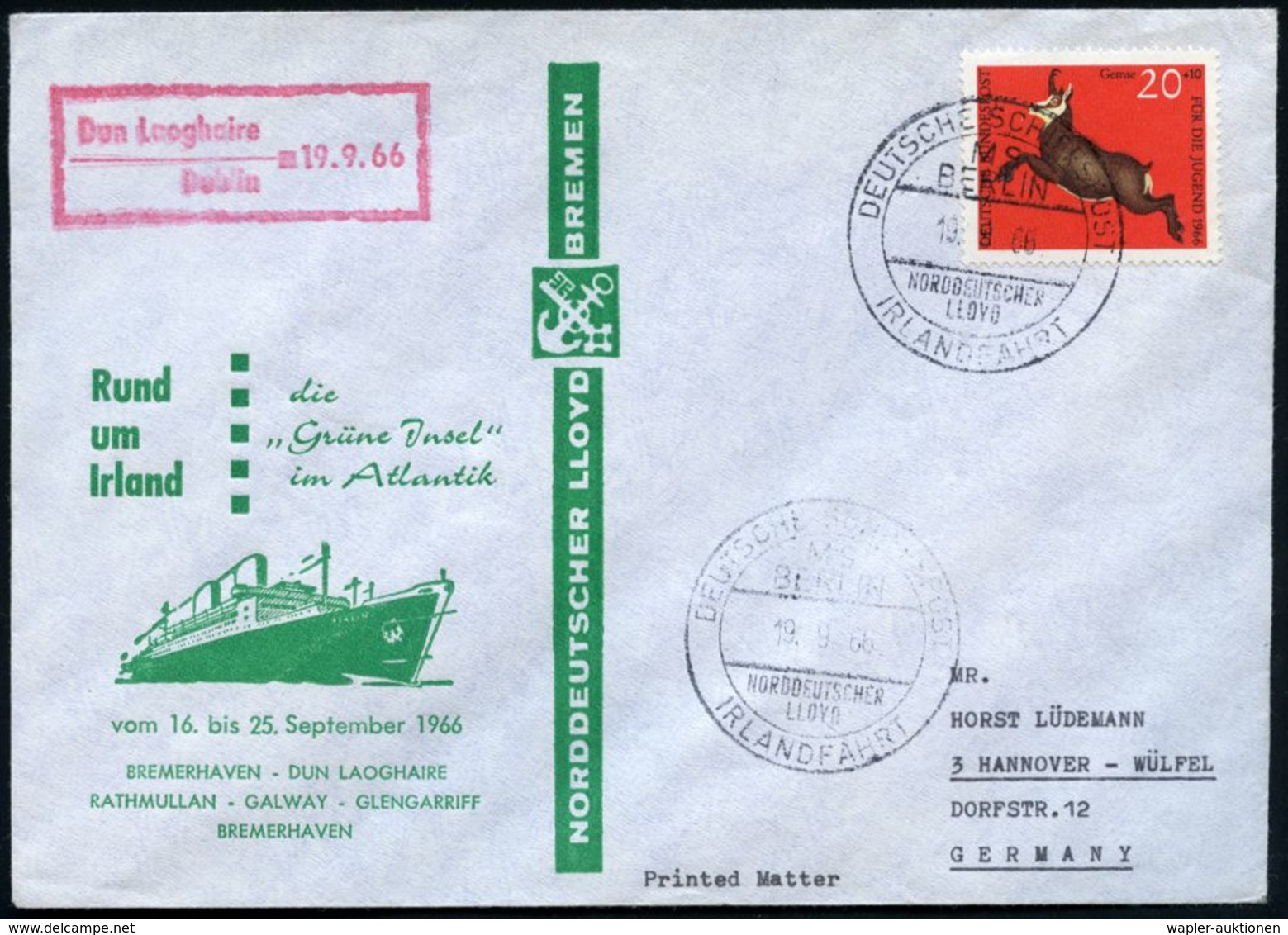 B.R.D. 1966 (19.9.) 2K-BPA: DEUTSCHE SCHIFFSPOST/MS/BERLIN/NDL/IRLANDFAHRT 2x (1x Oben Etw. Undeutl) + Roter Ra.2: Dun L - Maritime