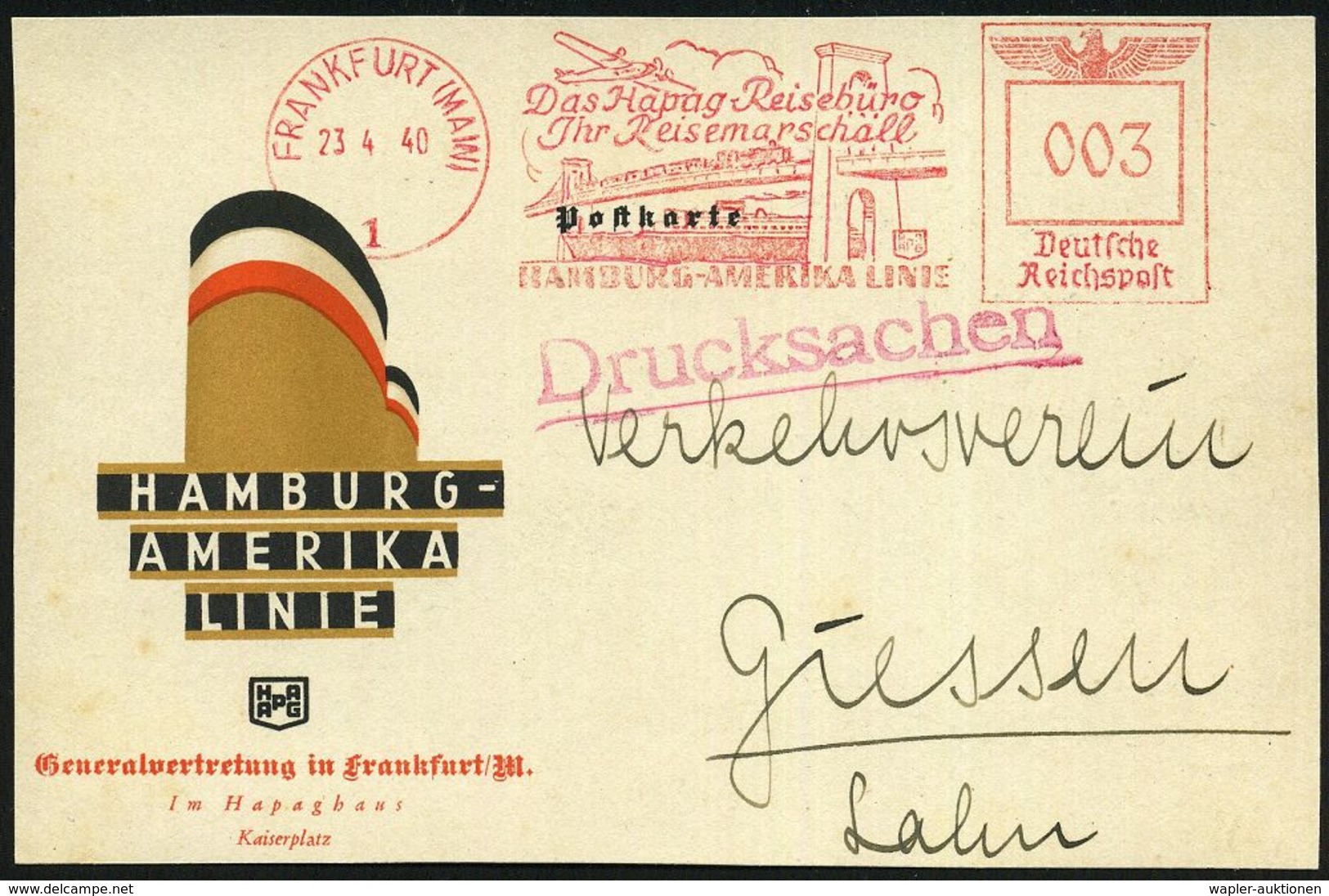 FRANKFURT (MAIN)/ 1/ Das Hapag-Reisebüro/ Jhr Reisemarschall/ HAMBURG-AMERIKA LINIE 1940 (23.4.) Dekorativer AFS = Brook - Maritime