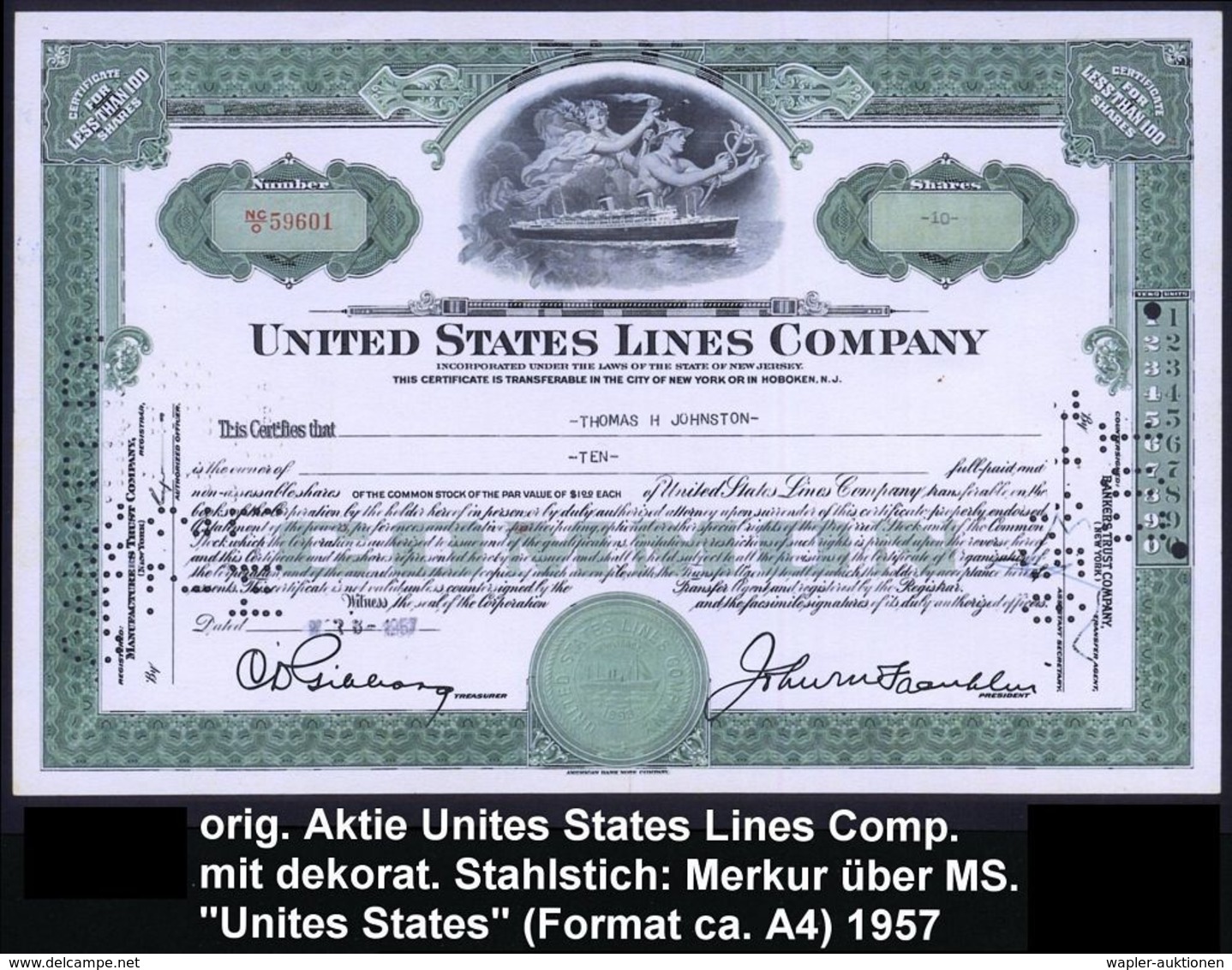 U.S.A. 1957 (3.3.) Orig. Aktie: UNITED STATES LINES COMPANY Mit Dekorat. Stahlstich: Merkur über MS. "United States" , D - Maritime