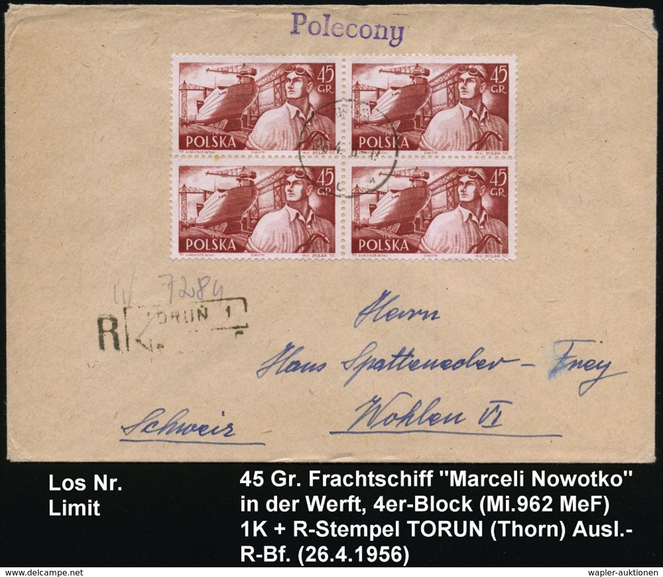 POLEN 1956 (28.4.) 45 Gr. "Werft", Reine MeF: 4er-Block = Höchstwert + R-Stempel: TORUN 1, Seltener Ausl.-R-Bf. (Mi.962  - Maritime