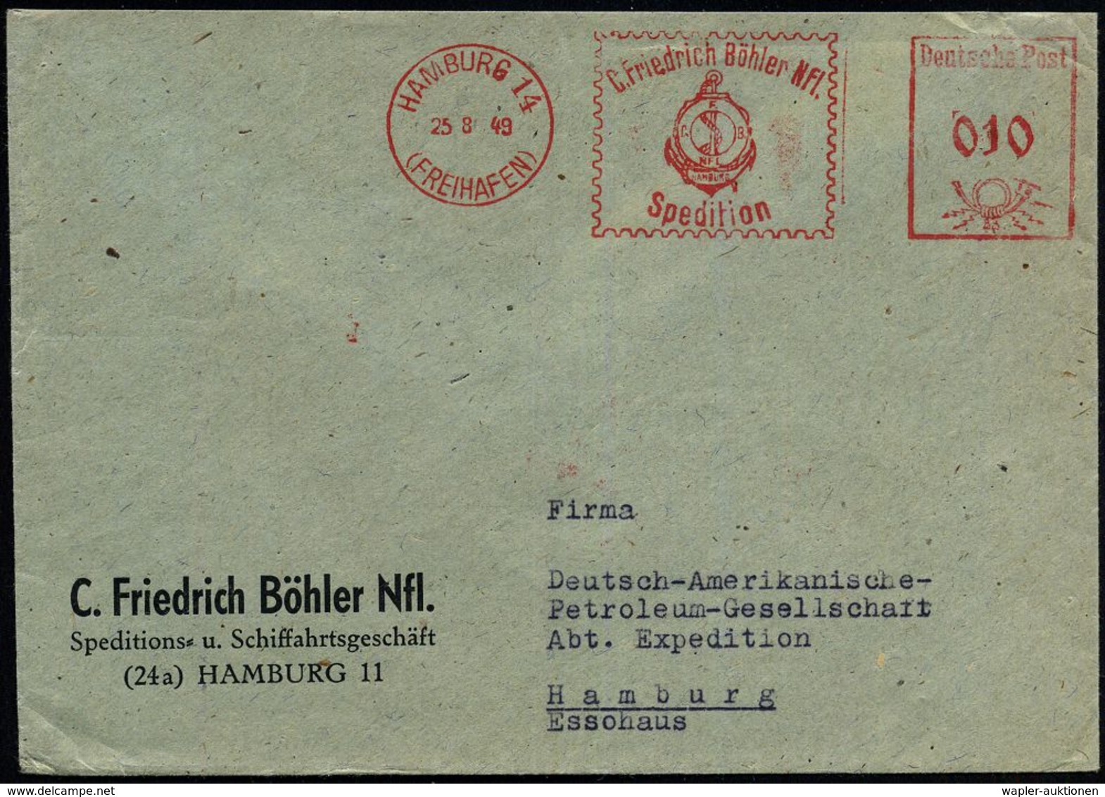 HAMBURG 14/ ( F R E I H A F E N)/ C.F.Böhler Nfl./ Spedition 1949 (25.8.) AFS = Hauspostamt Zollausschlußgebiet Hamburge - Maritime