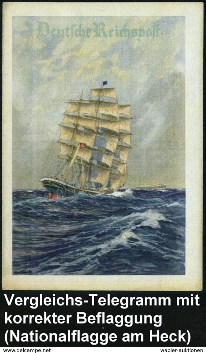 DEUTSCHES REICH 1934 Schmuckblatt-Telegramm Segelschiff Mit  F A L S C H E R  Beflaggung: Hakenkreuzflagge Am Großmast ( - Maritime