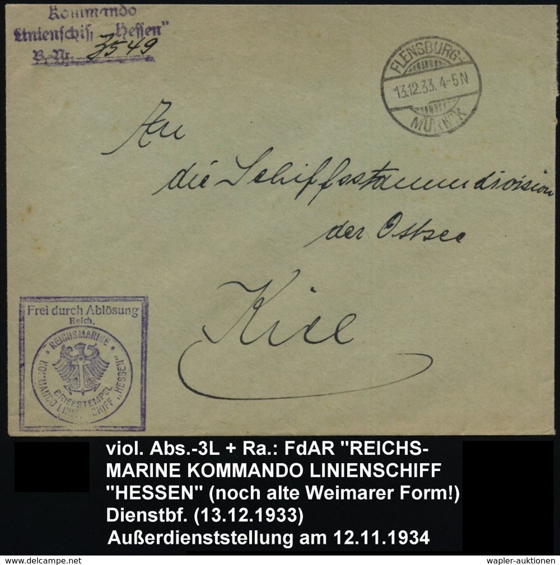 FLENSBURG-/ MÜRWIK 1933 (13.12.) 1K-Gitter + Viol. HdN: FdA/R/REICHSMARINE/KOMMANDO LINIENSCHIFF "HESSEN" (Weimarer Adle - Marittimi