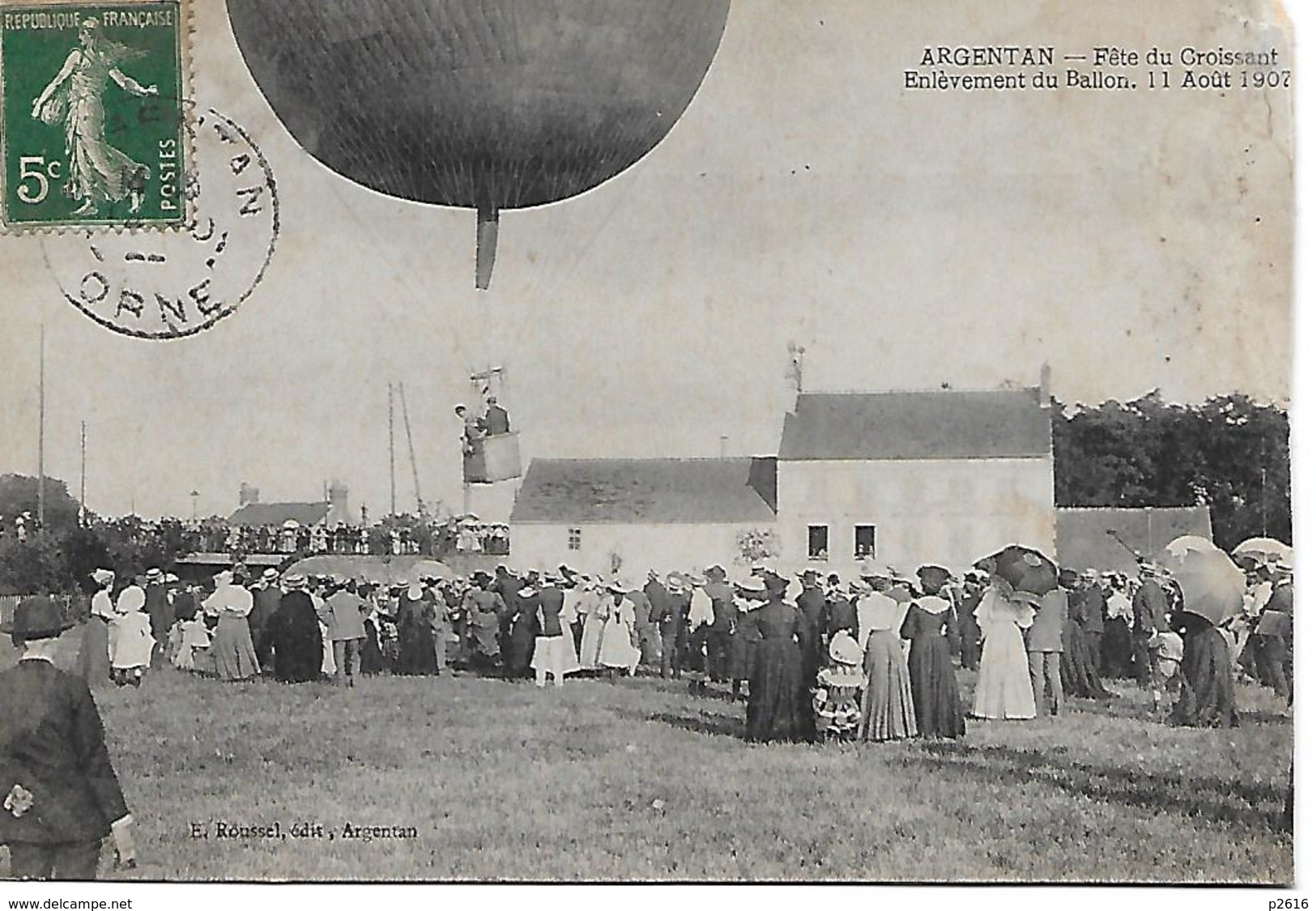 ARGENTAN -  FETE DU CROISSANT -  ENLEVEMENT DU BALLON - 11 AOUT 1907 -  CARTE COUPEE COTE DROIT - Montgolfières