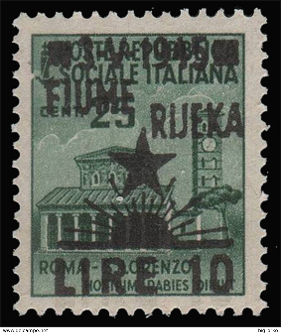 Occupazione Jugoslava: FIUME - Monumenti Distrutti: Lire 10  Su 25 C. Verde Smeraldo (505) - 1945 - Joegoslavische Bez.: Fiume
