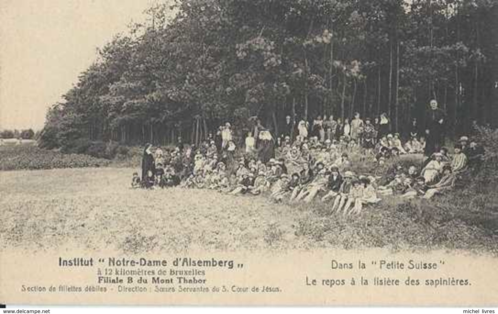 Alsemberg - Institut Notre-Dame - Filiale B Du Mont Thabor - Dans La Petite Suisse - Pas Circulé - Animée - TBE - Beersel