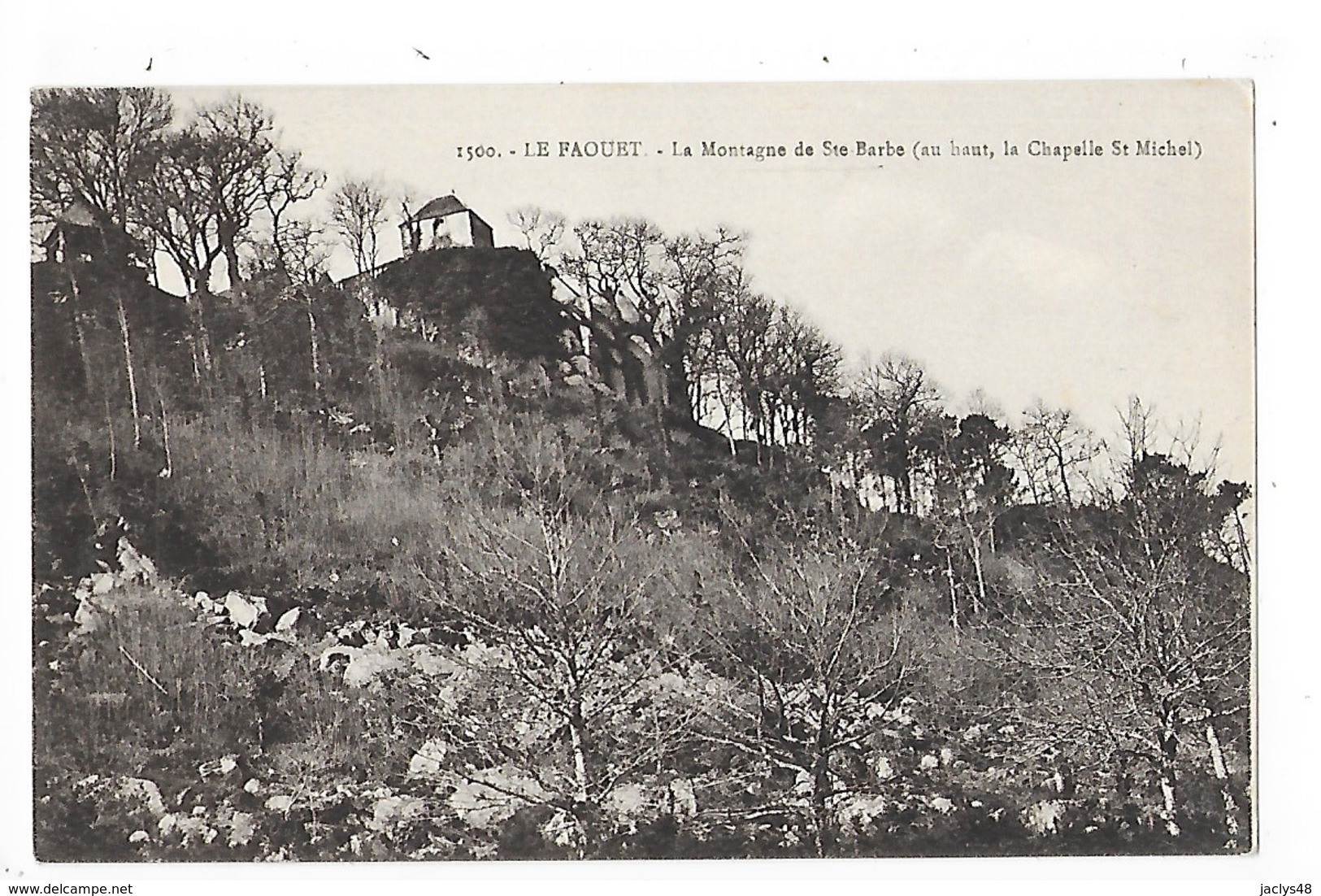 LE FAOUET  (cpa 56)  La Montagne De Sainte-Barbe, En Haut La Chapelle St-Michel   -  L  1 - Faouët