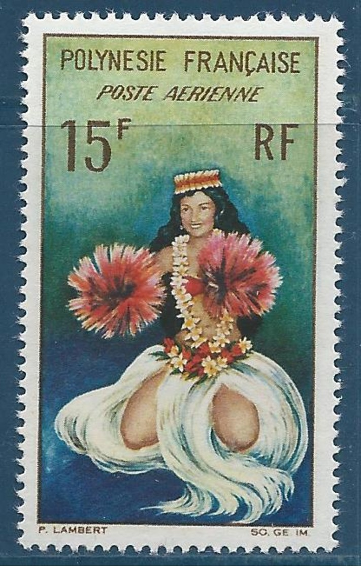 POLYNESIE 1964 - YT PA N°7 - 15 F. - Danseuse Tahitienne - Neuf** - TTB Etat - Neufs