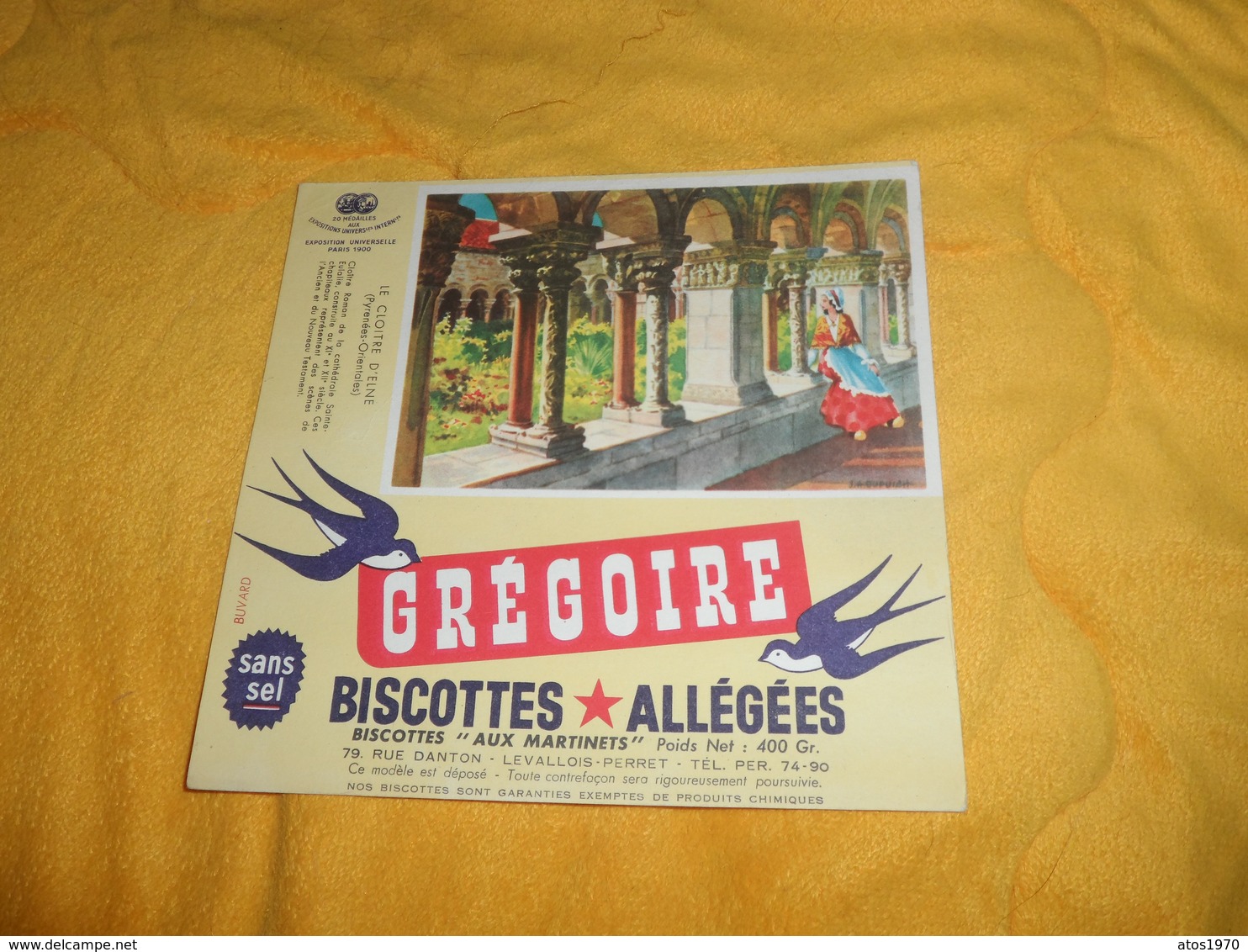 BUVARD ANCIEN DATE ?. / GREGOIRE BISCOTTES ALLEGEES. / LE CLOITRE D'ELNE PYRENEES ORIENTALES - G