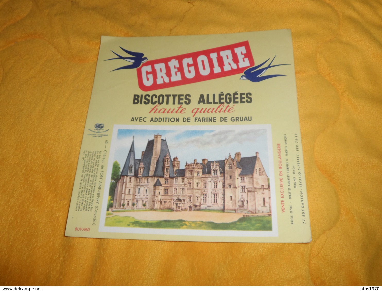 BUVARD ANCIEN DATE ?. / GREGOIRE BISCOTTES ALLEGEES. / CHATEAU DE FONTAINE HENRY CALVADOS.. - G