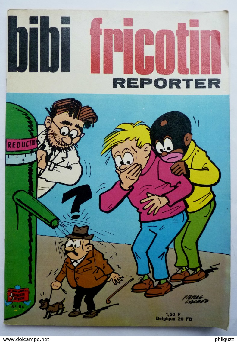 BIBI ET FRICOTIN 64 - REPORTER -  LACROIX Réedition 1967 - Bibi Fricotin