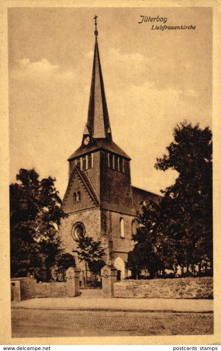 Jüterbog, Liebfrauenkirche, Ca. 20er/30er Jahre - Jueterbog