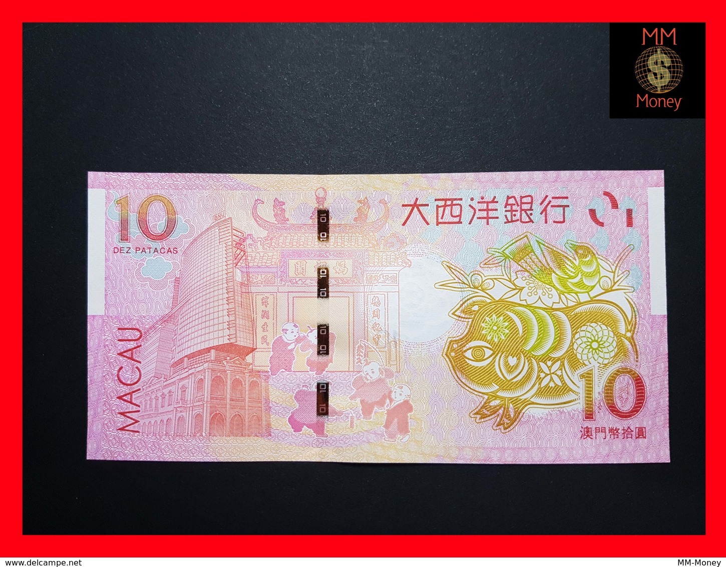 MACAO  10 Patacas 1.1.2019 BNU Pig P. NEW UNC - Macao