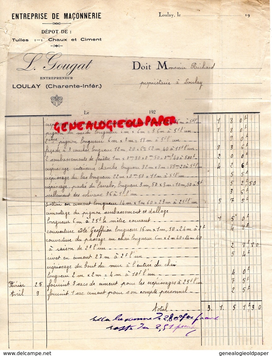 17- LOULAY- RARE FACTURE L. GOUGAT-ENTREPRENEUR MACONNERIE-MACON- CHAUX CIMENT-1920 - Artigianato