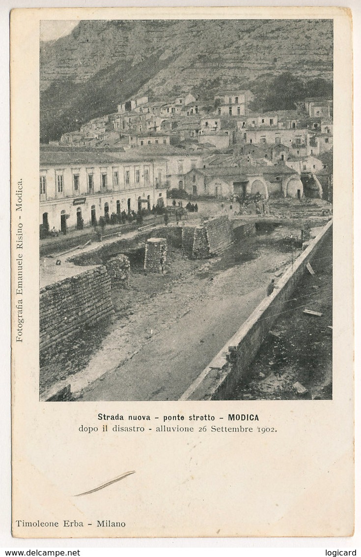 MODICA STRADA NUOVA PONTE STRETTO DOPO IL DISASTRO DEL 1902 - Modica