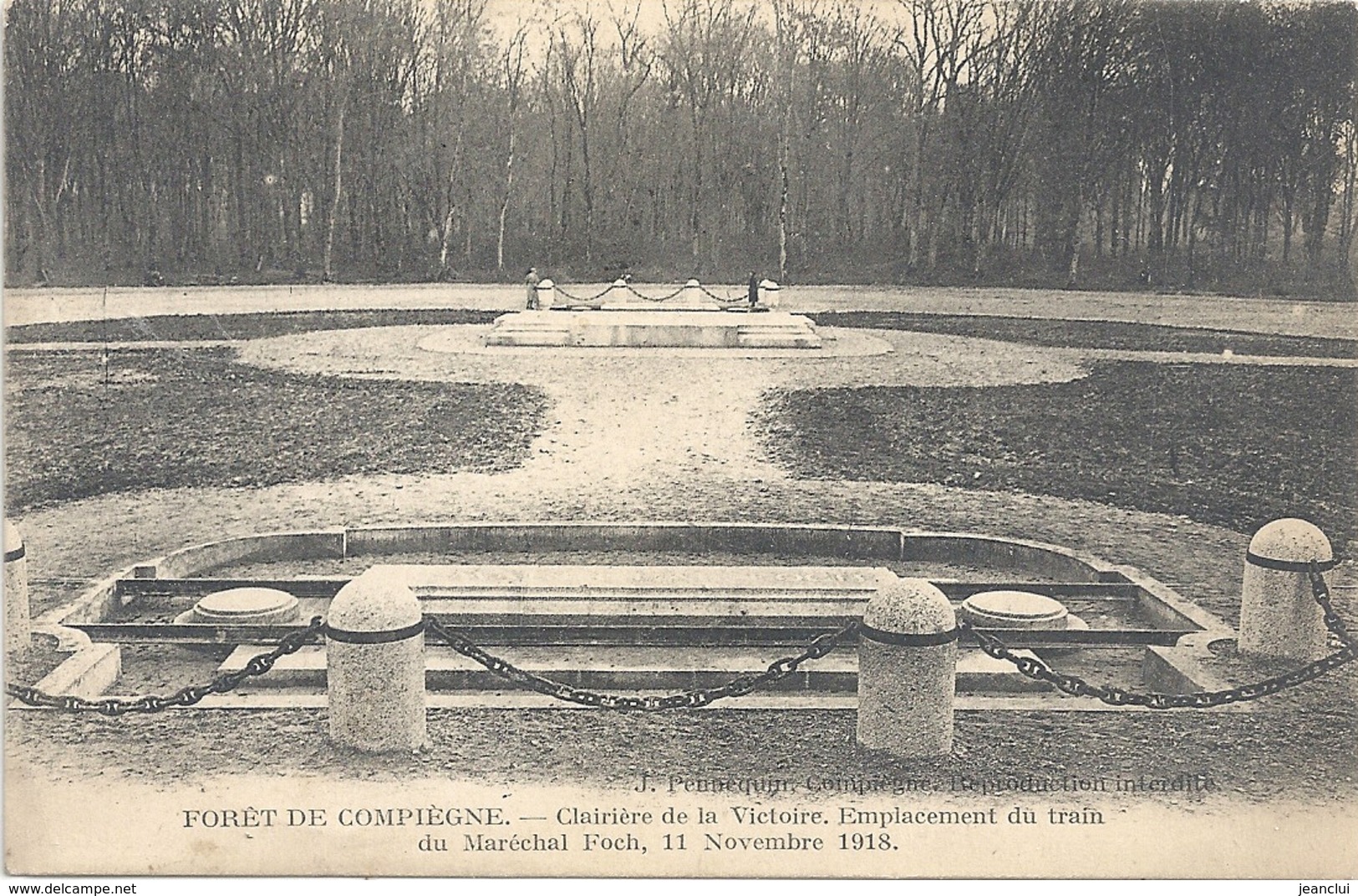 8 . AFFR AU VERSO . 2FORET DE COMPIEGNE . CLAIRIERE DE LA VICTOIRE . EMPLACEMENT DU TRAIN DU MARECHAL FOCH . 11 NOV 1917 - Guerre 1914-18