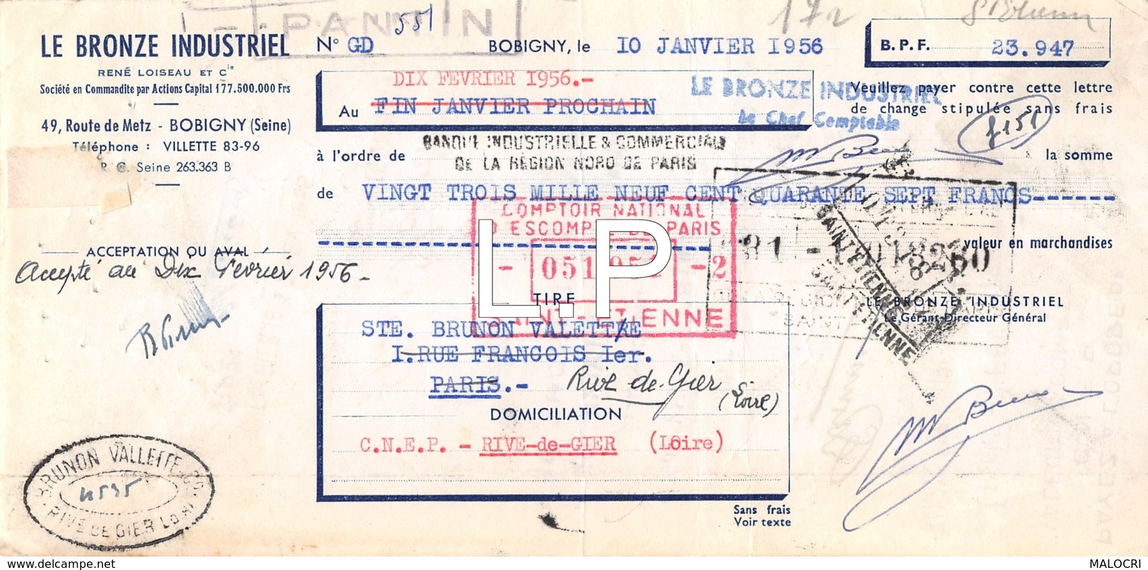 17-0128   1956 LE BRONZE INDUSTRIEL A BOBIGNY - ETS BRUNON VALETTE A RIVE DE GIER - Bills Of Exchange