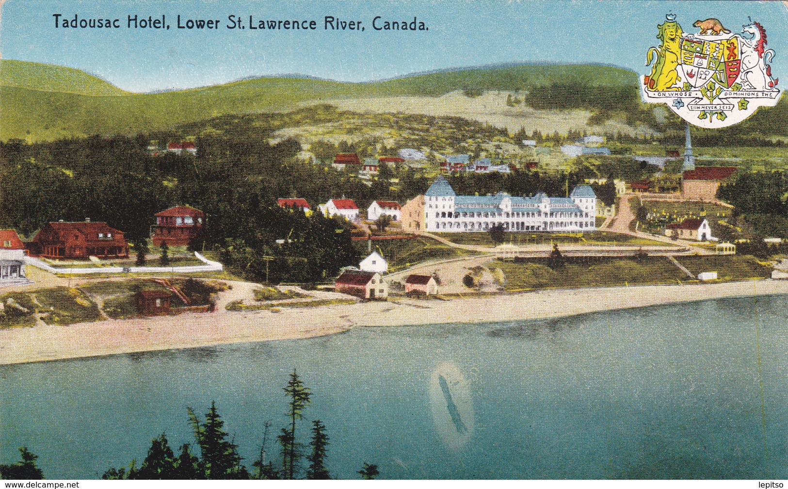 LOWER ST LAWRENCE RIVER " Tadousac Hotel"   1910   Voir Scans - Montreal