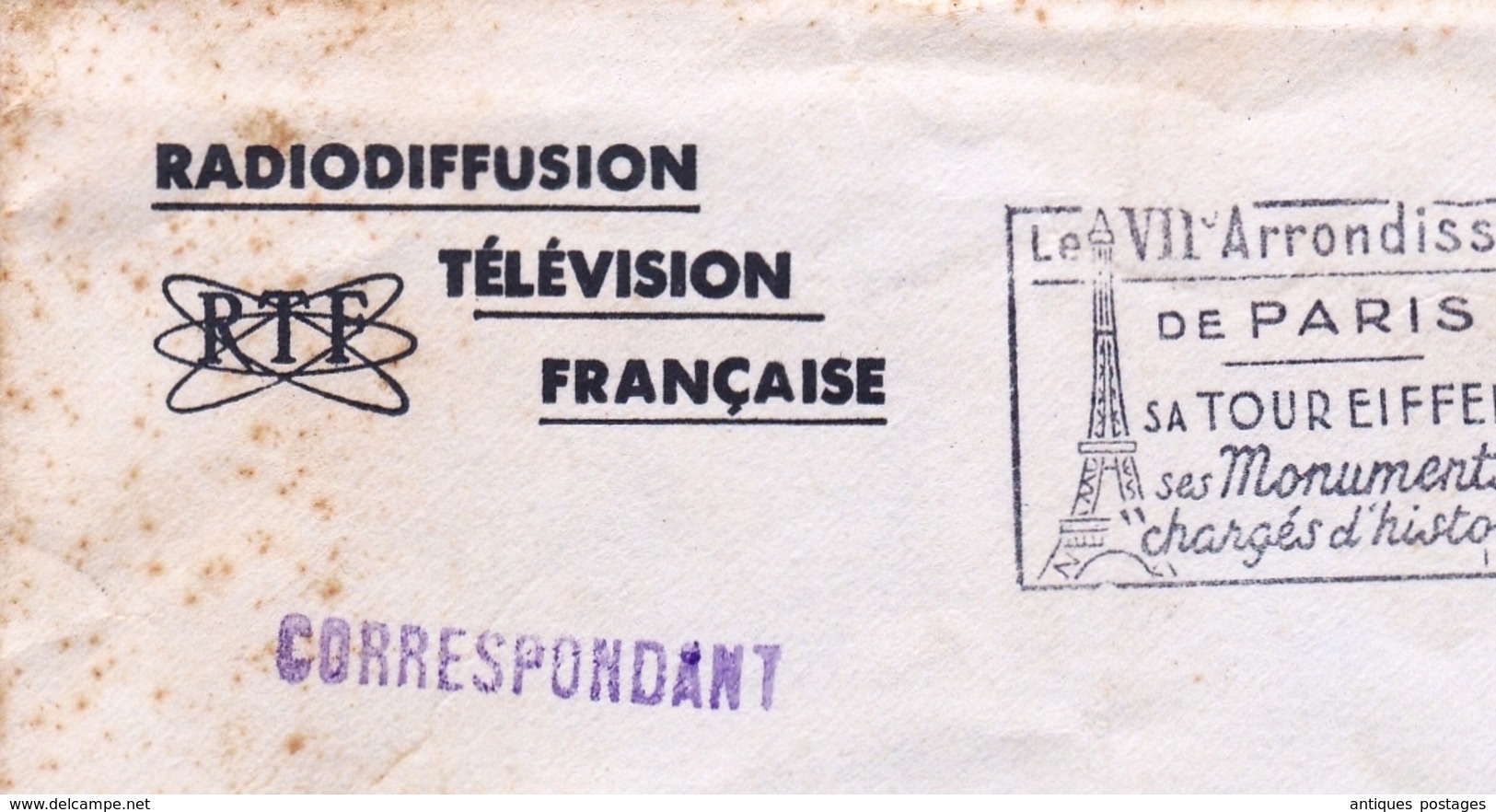 Lettre Radio Télévision Française Paris 1962 Correspondant Flamme Tour Eiffel Directeur Général Bagnères De Bigorre - 1921-1960: Période Moderne