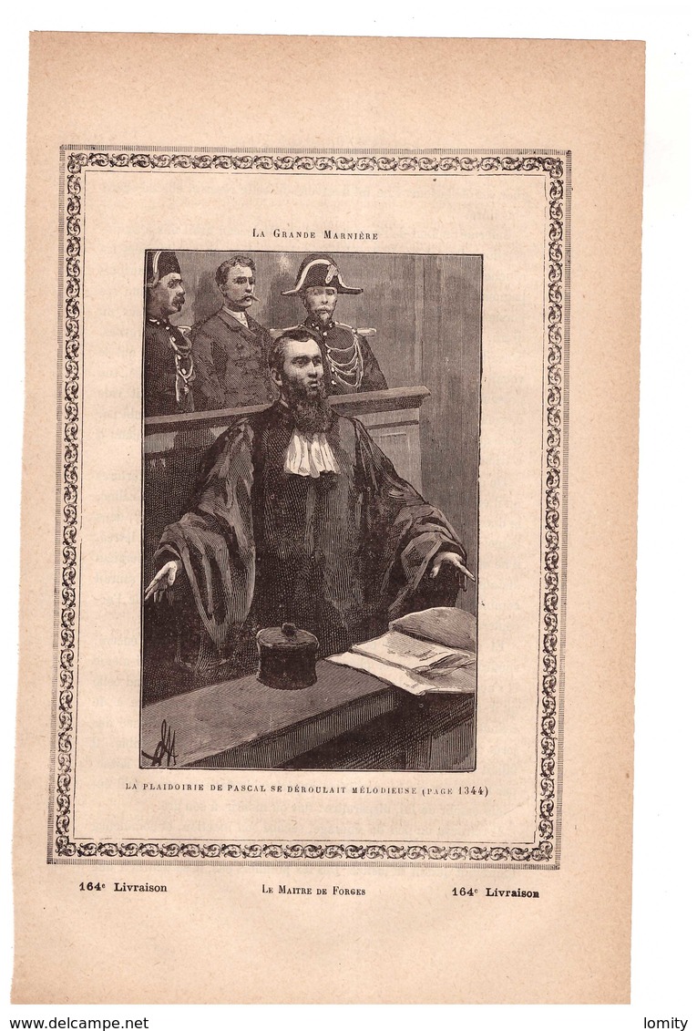 Illustration Plaidoirie Avocat Justice Tiré Du Livre Les Batailles De La Vie De Georges Ohnet Dimension Dessin 13,9x9cm - Autres & Non Classés