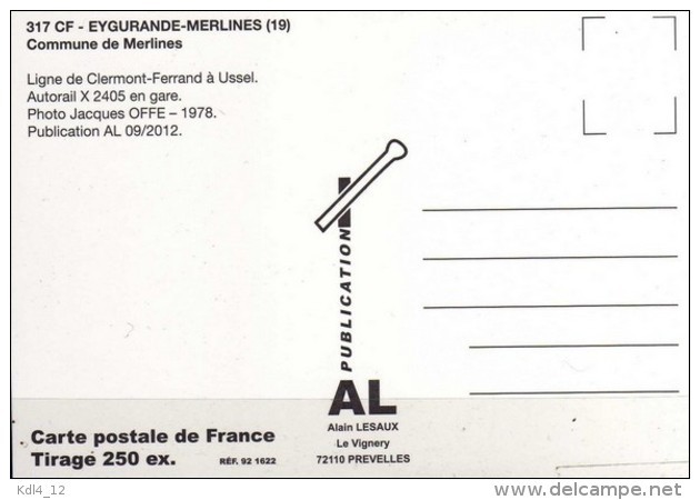 AL 317 - Autorail X 2405 En Gare - EYGURANDE MERLINES - Corrèze 19 - SNCF - Eygurande