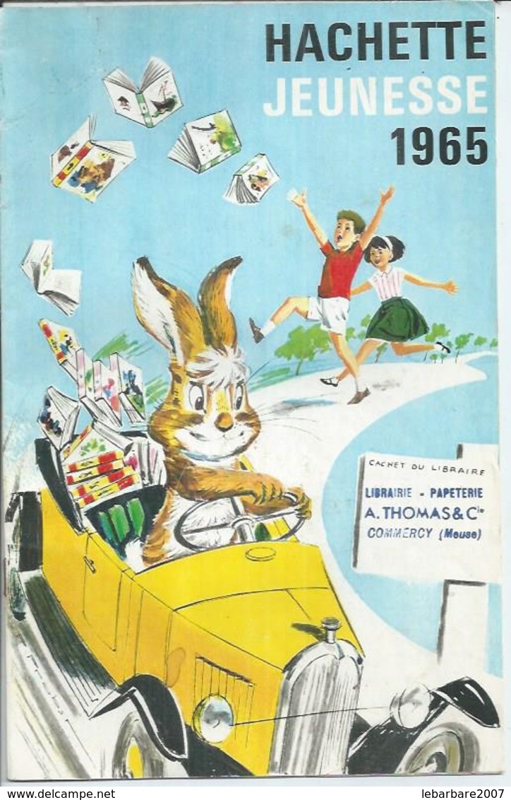 HACHETTE JEUNESSE 1965 ( Catalogue ) - Hachette