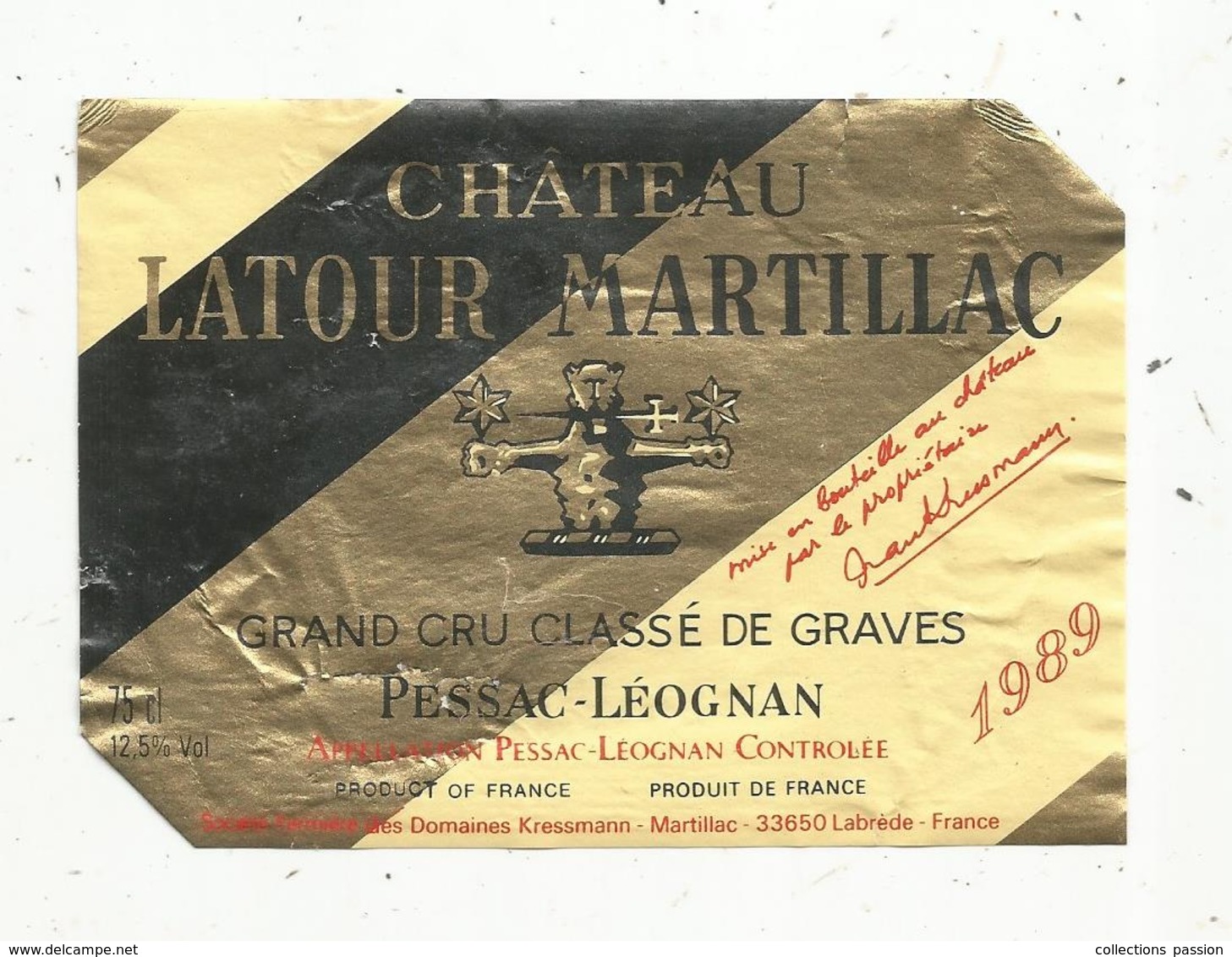 étiquette De Vin , Bordeaux , Chateau LATOUR MARTILLAC ,grand Cru Classé De GRAVES , 1989, PESSAC-LEOGNAN - Bordeaux