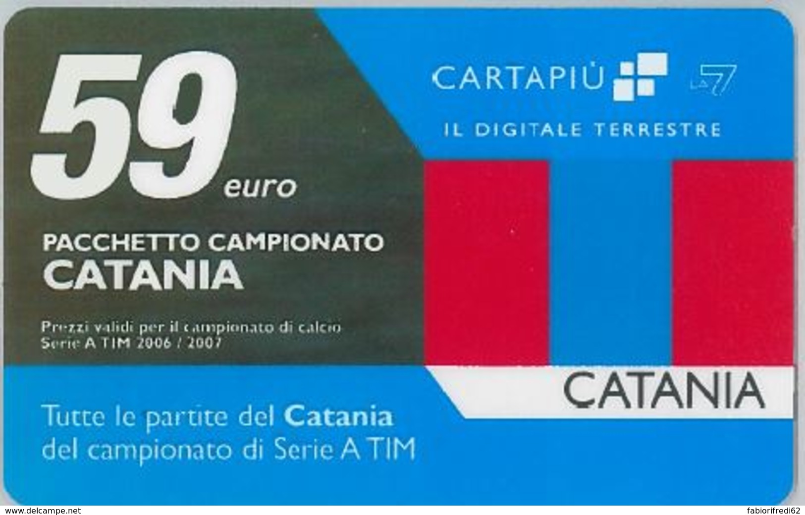 CARTA CARTAPIU' LA7 59 E. CATANIA (NON ATTIVA) (A11.2 - Altri & Non Classificati