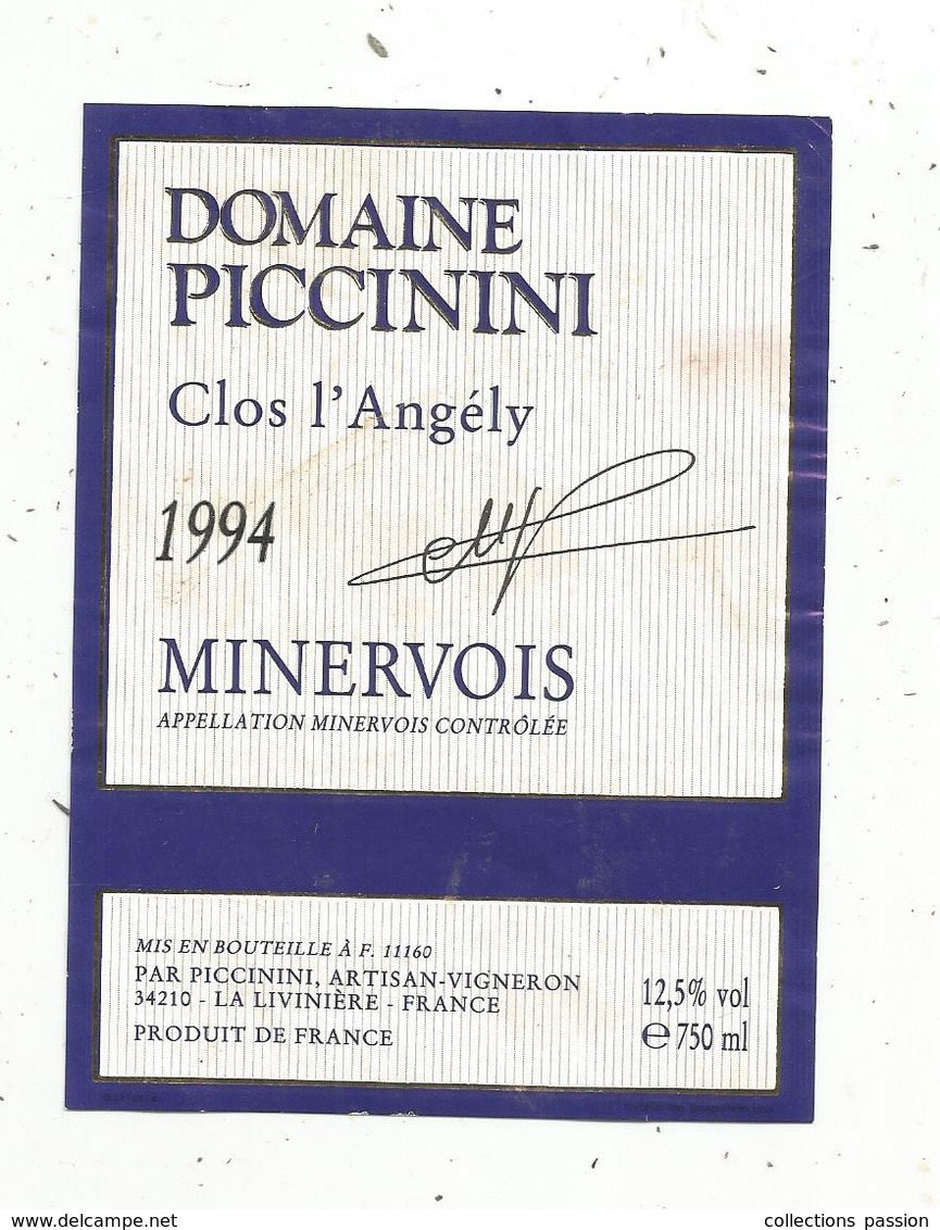 étiquette De Vin , Pays D'Oc , Domaine PICCININI , Clos L'ANGELY , 1994,Minervois , La Livinière , Hérault - Vin De Pays D'Oc