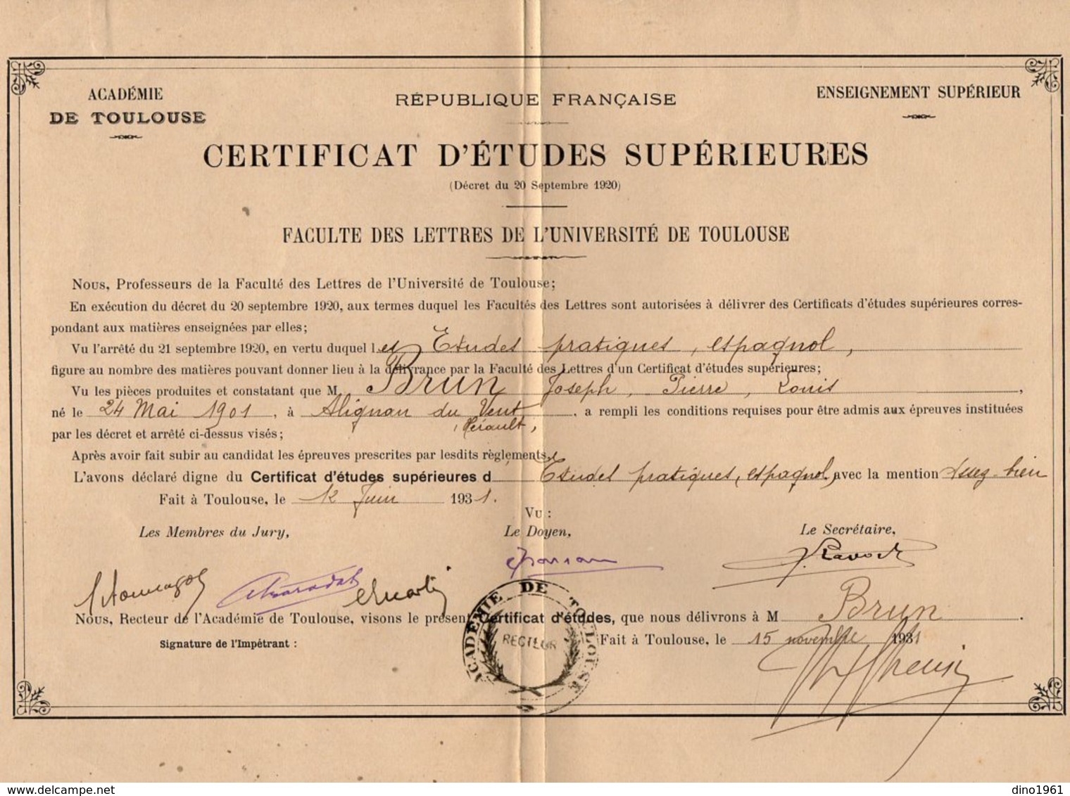 VP13.193 - Académie De TOULOUSE 1931 - Certificat D'Etudes Supérieures De Mr BRUN Né à ALIGNAN DU VENT - Diplomi E Pagelle