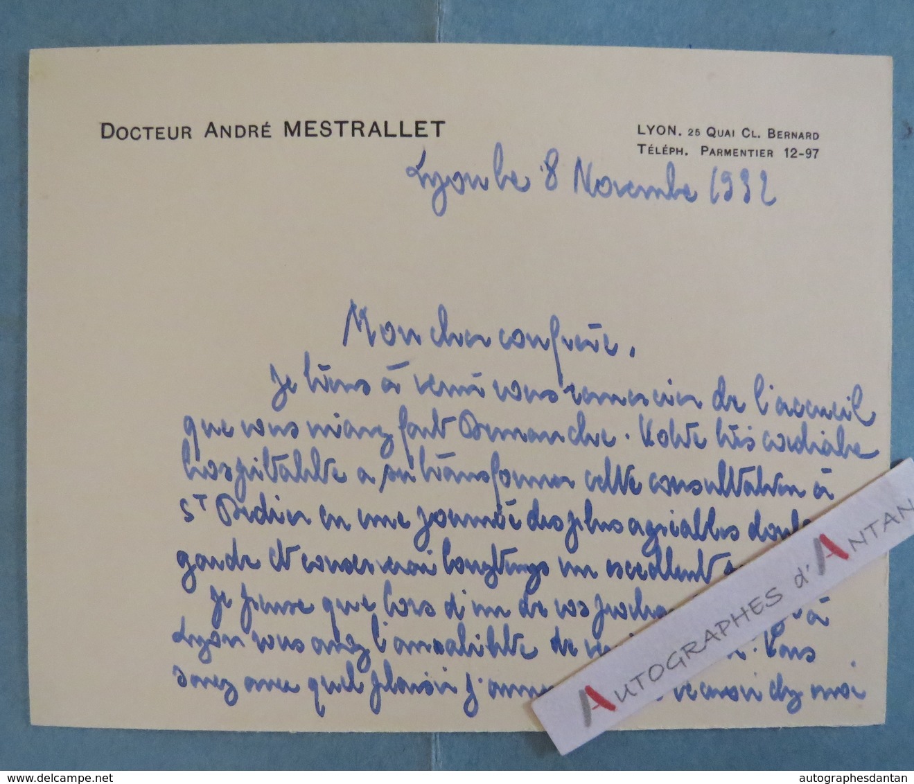 Docteur André MESTRALLET 1932 - Médecin à Lyon - Carte Lettre Autographe - LAS - Médecine - Autres & Non Classés