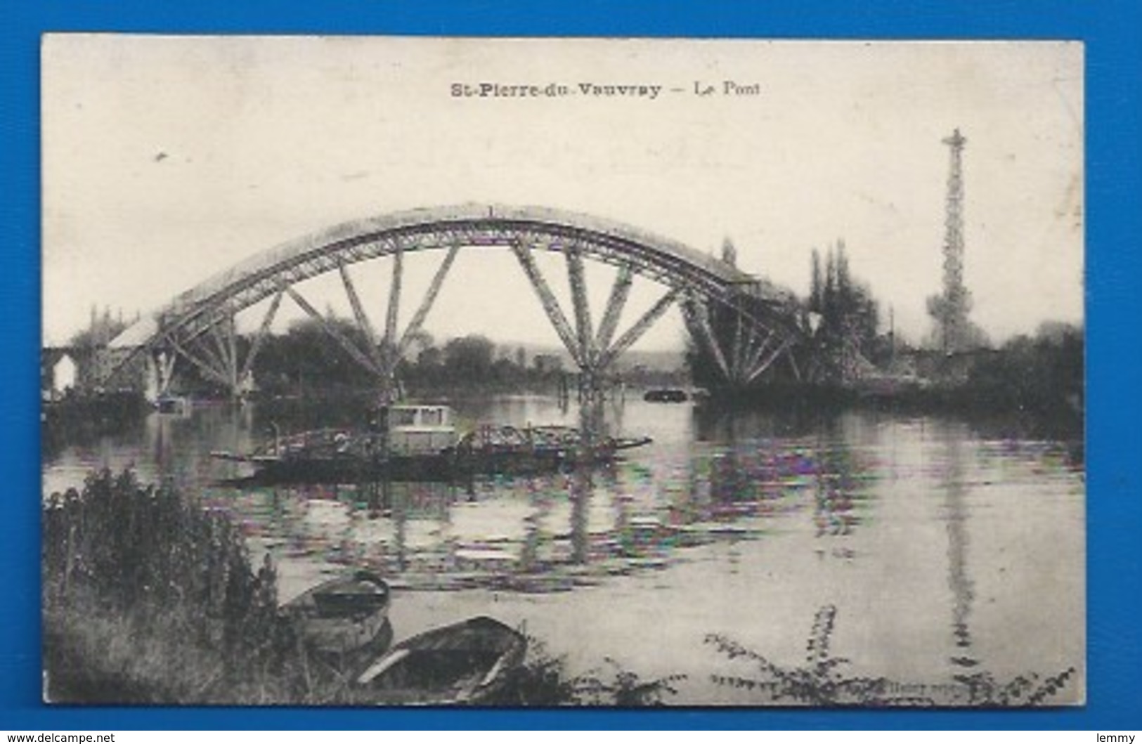 27 - SAINT-PIERRE-DE-VAUVRAY - LE PONT EN RECONSTRUCTION ( BÉTON ARMÉ EN COURS) - PASSAGE DU BAC - CLICHÉ TRÈS RARE - Andere & Zonder Classificatie