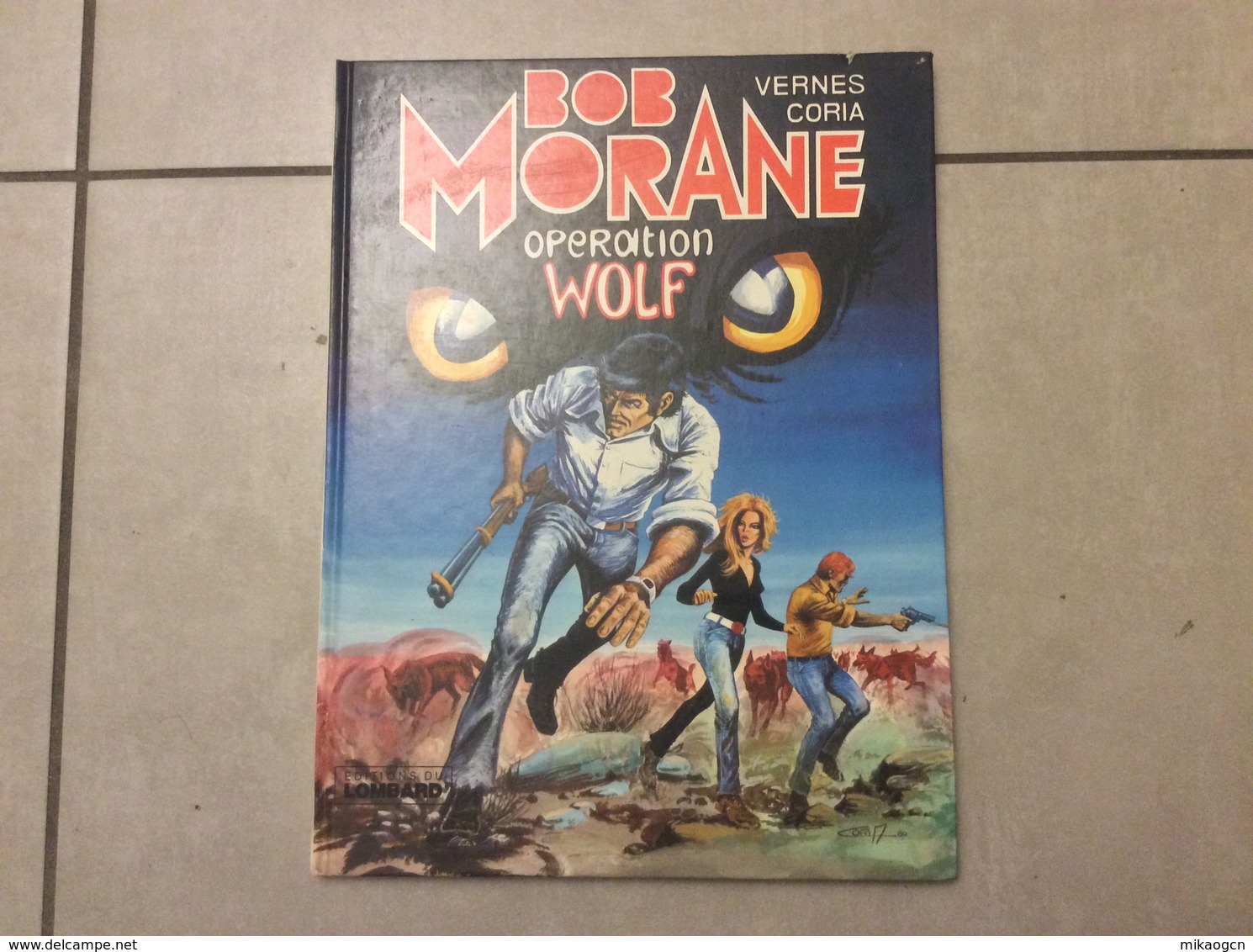 Ancienne Bd Bande Dessinée Edition Originale Bob Morane Opération Wolf Dargaud 1980 - Bob Morane