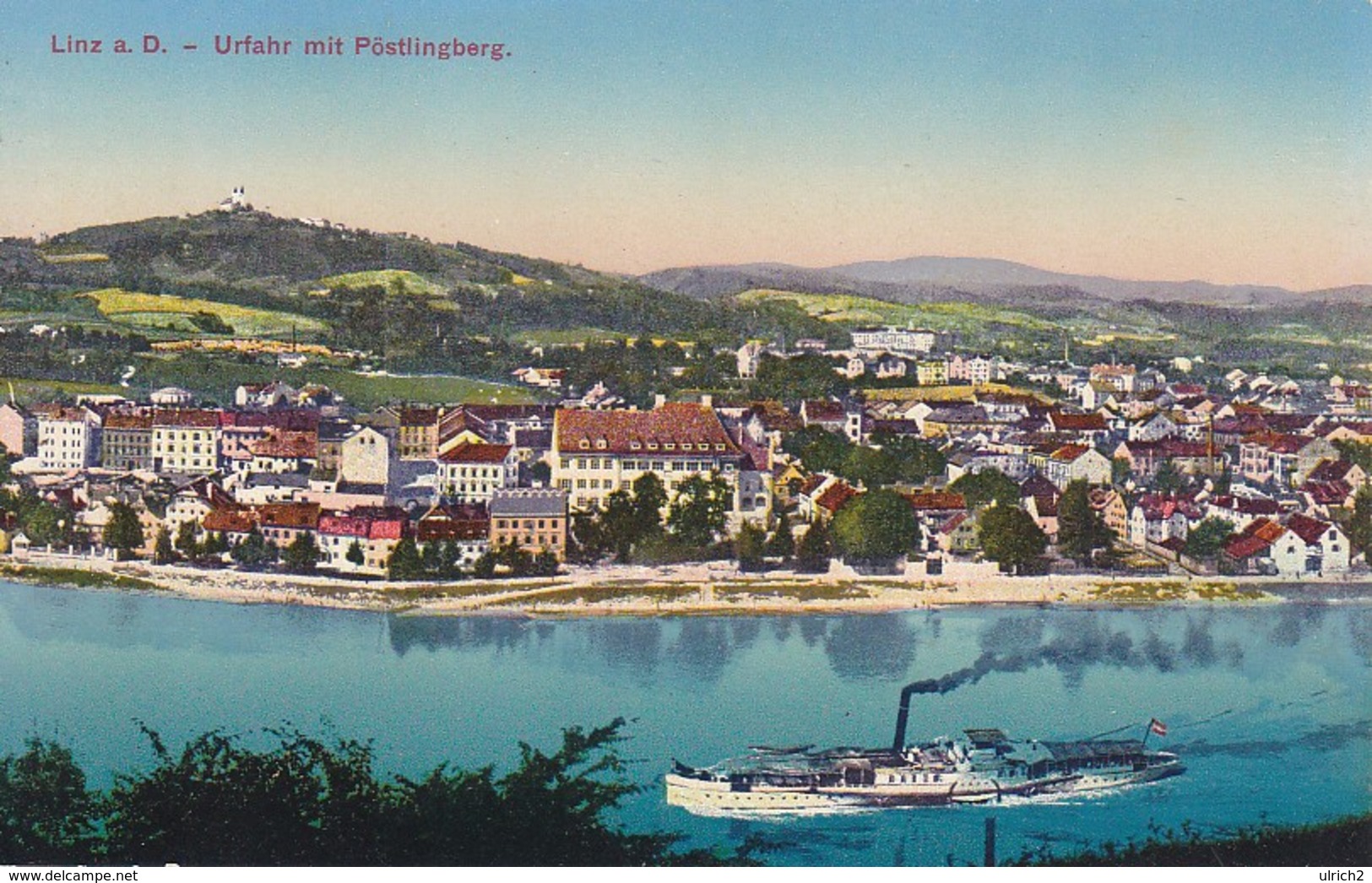 AK Linz An Der Donau - Urfahr Mit Pöstlingberg - Dampfer -  Ca. 1910/20 (37473) - Linz