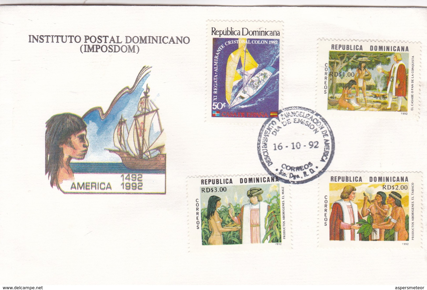 AMERICA, DESCUBRIMIENTO Y EVANGELIZACION FDC REPUBLICA DOMINICANA 1992- BLEUP - Dominicaanse Republiek