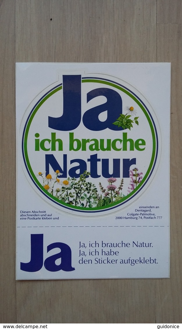 Werbeaufkleber Von Dentagard (Zahncreme) Mit Dem Motto "Ja, Ich Brauche Natur" - Aufkleber